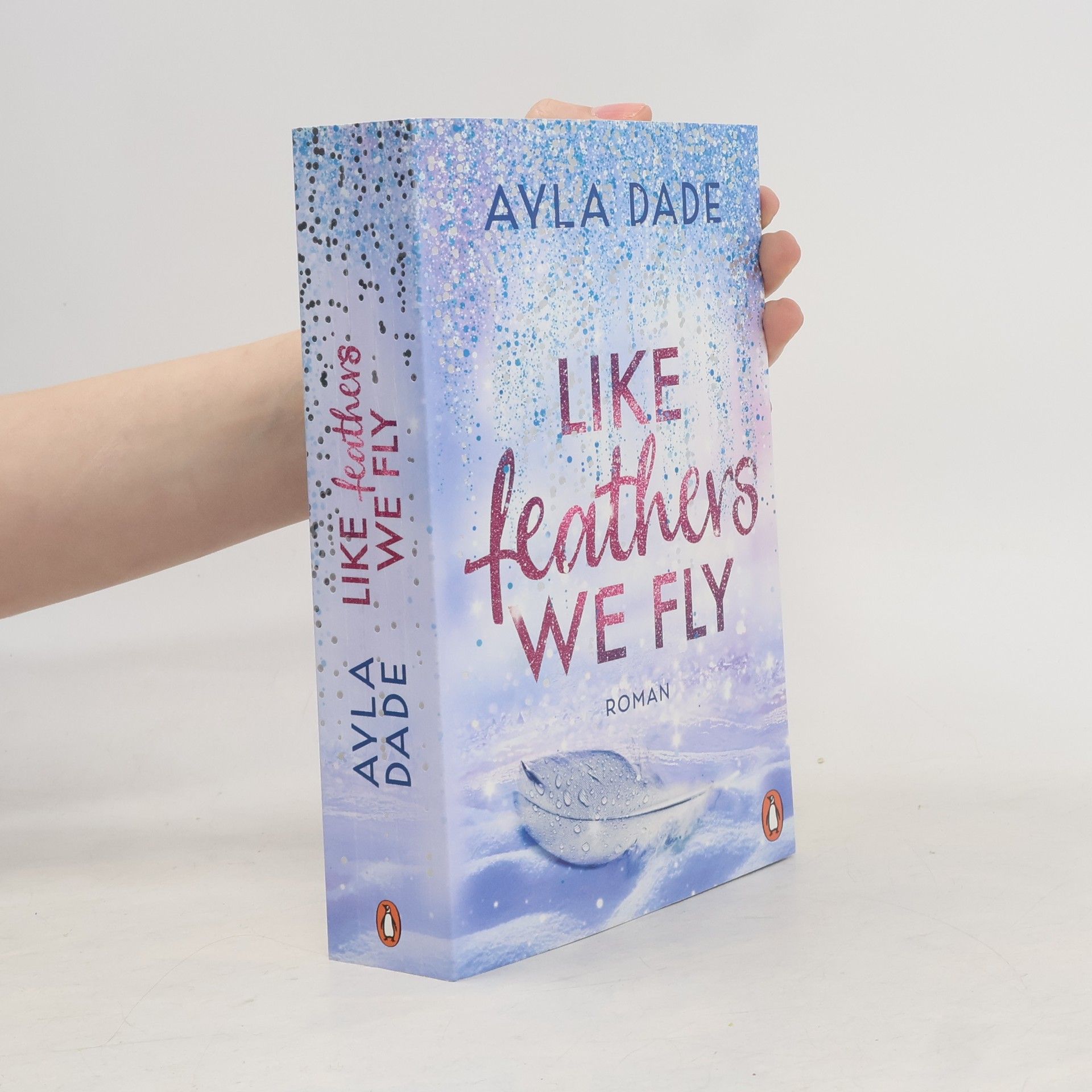 Ayla Dade Like Feathers We Fly