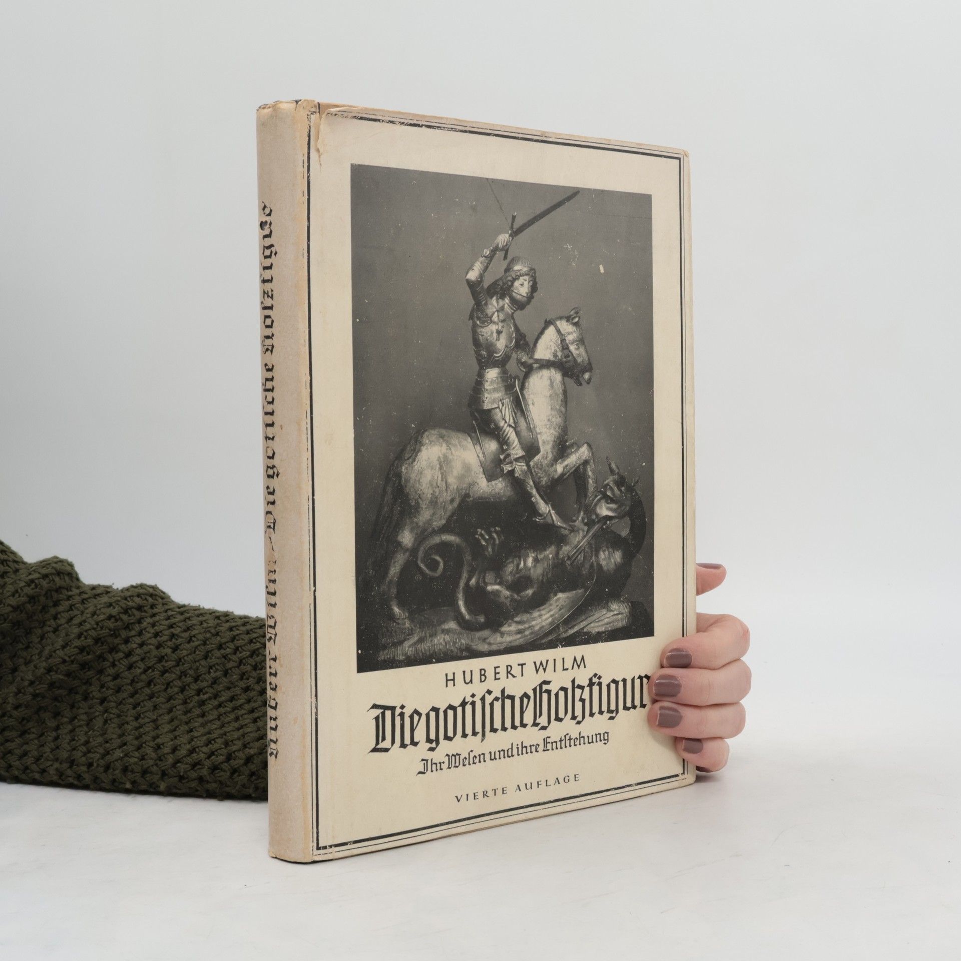 Hubert Wilm Die gotische Holzfigur