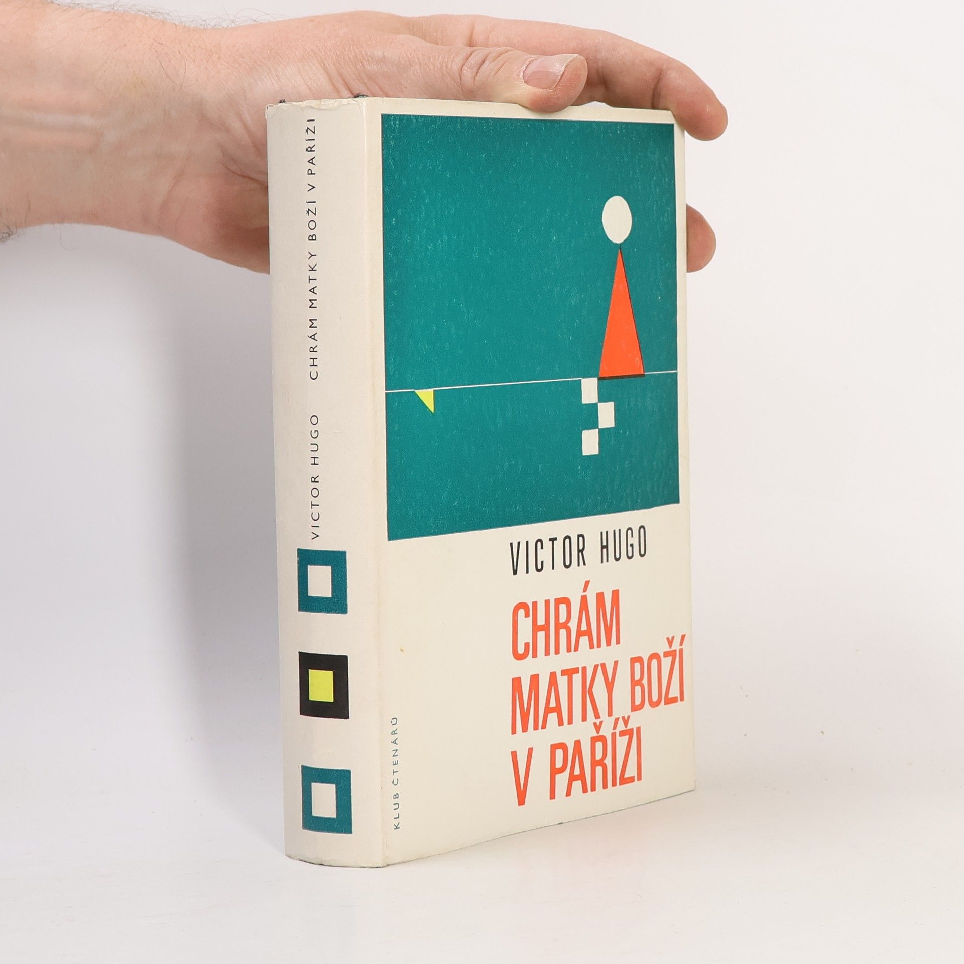 Victor Hugo Chrám Matky Boží v Paříži