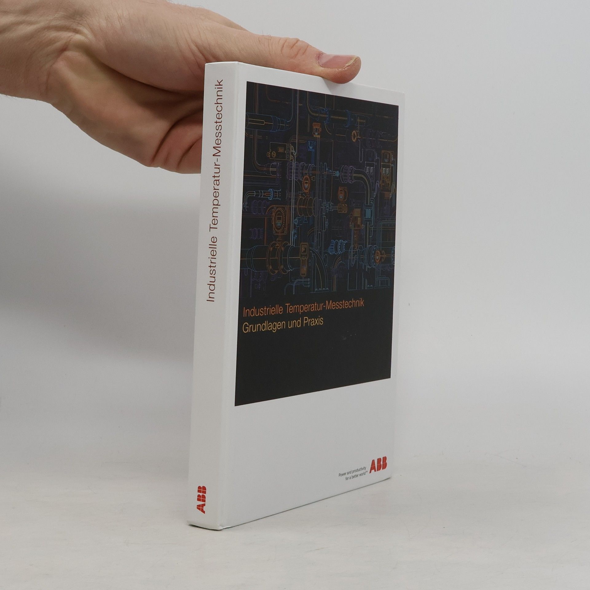 Various authors Industrielle Druck-Messtechnik. Grundlagen und Praxis