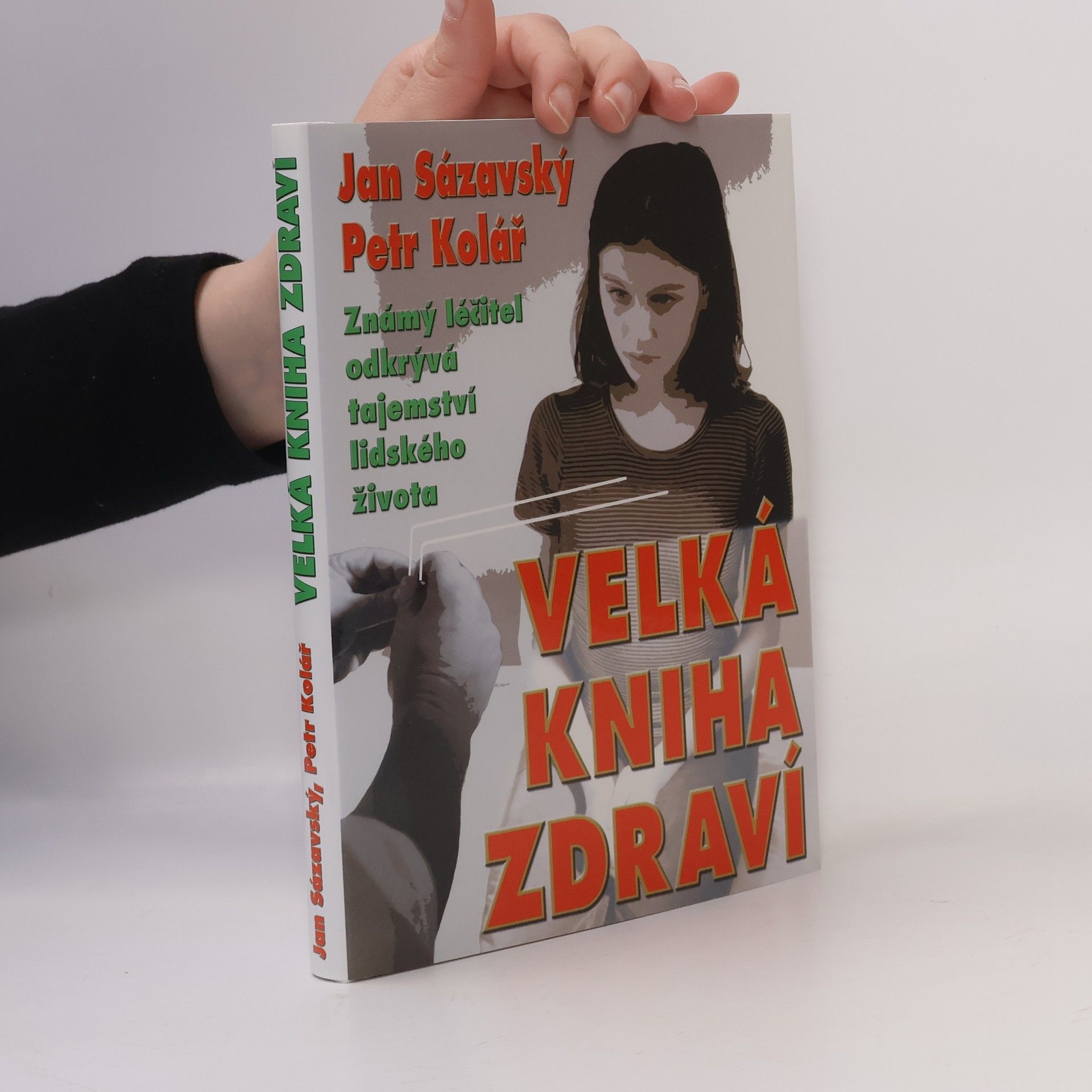 Jan Sázavský Velká kniha zdraví