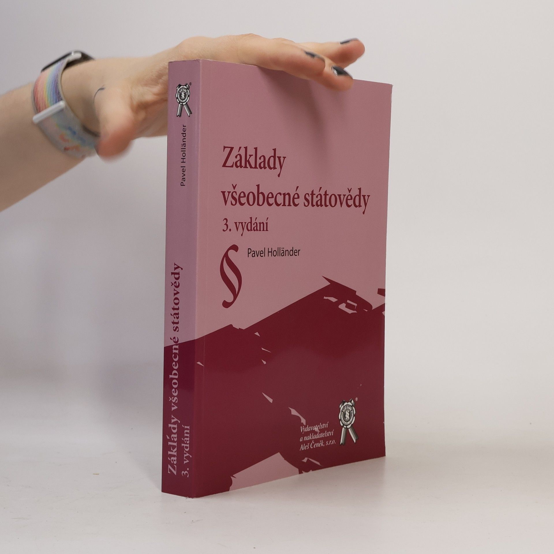Pavel Holländer Základy všeobecné státovědy