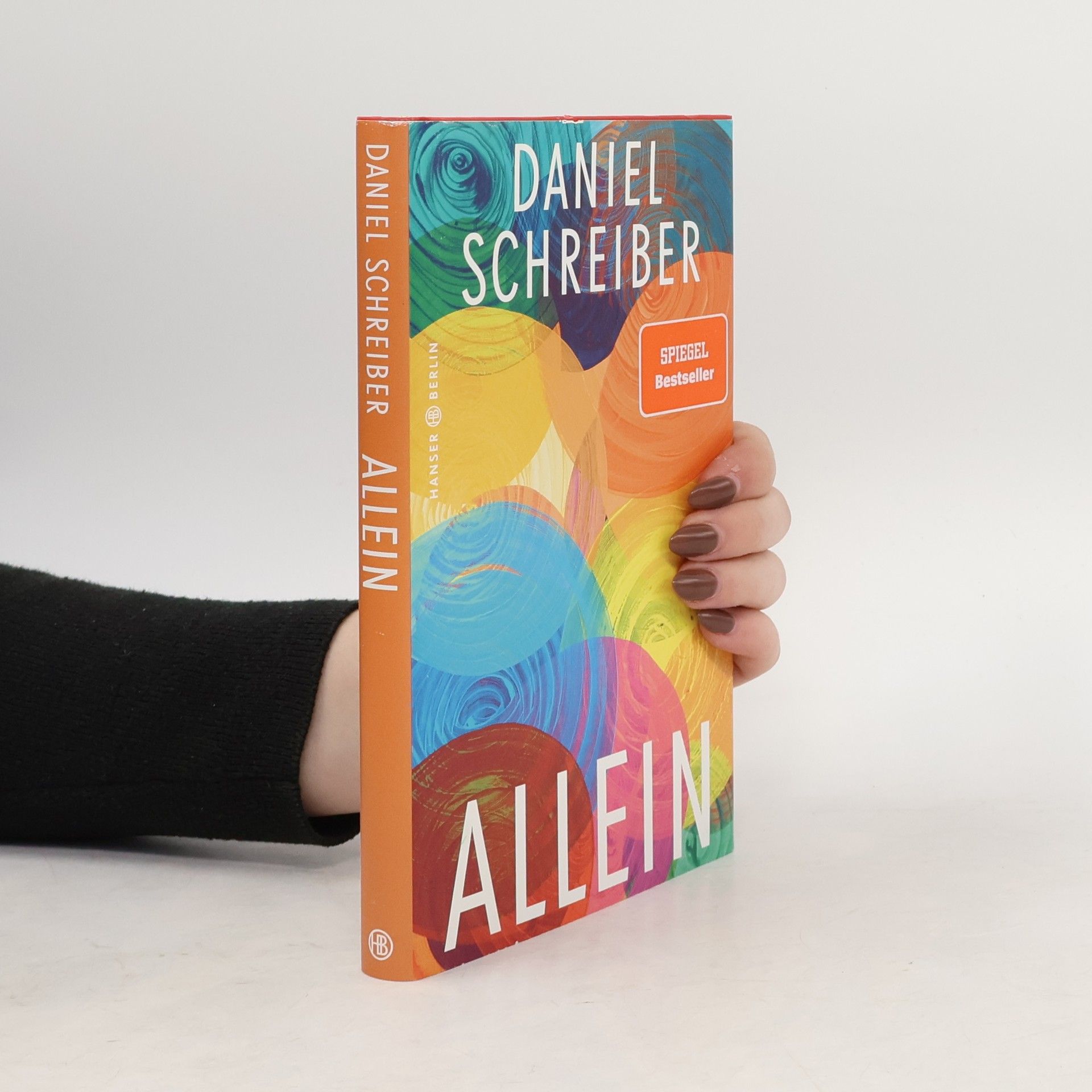 Daniel Schreiber Allein