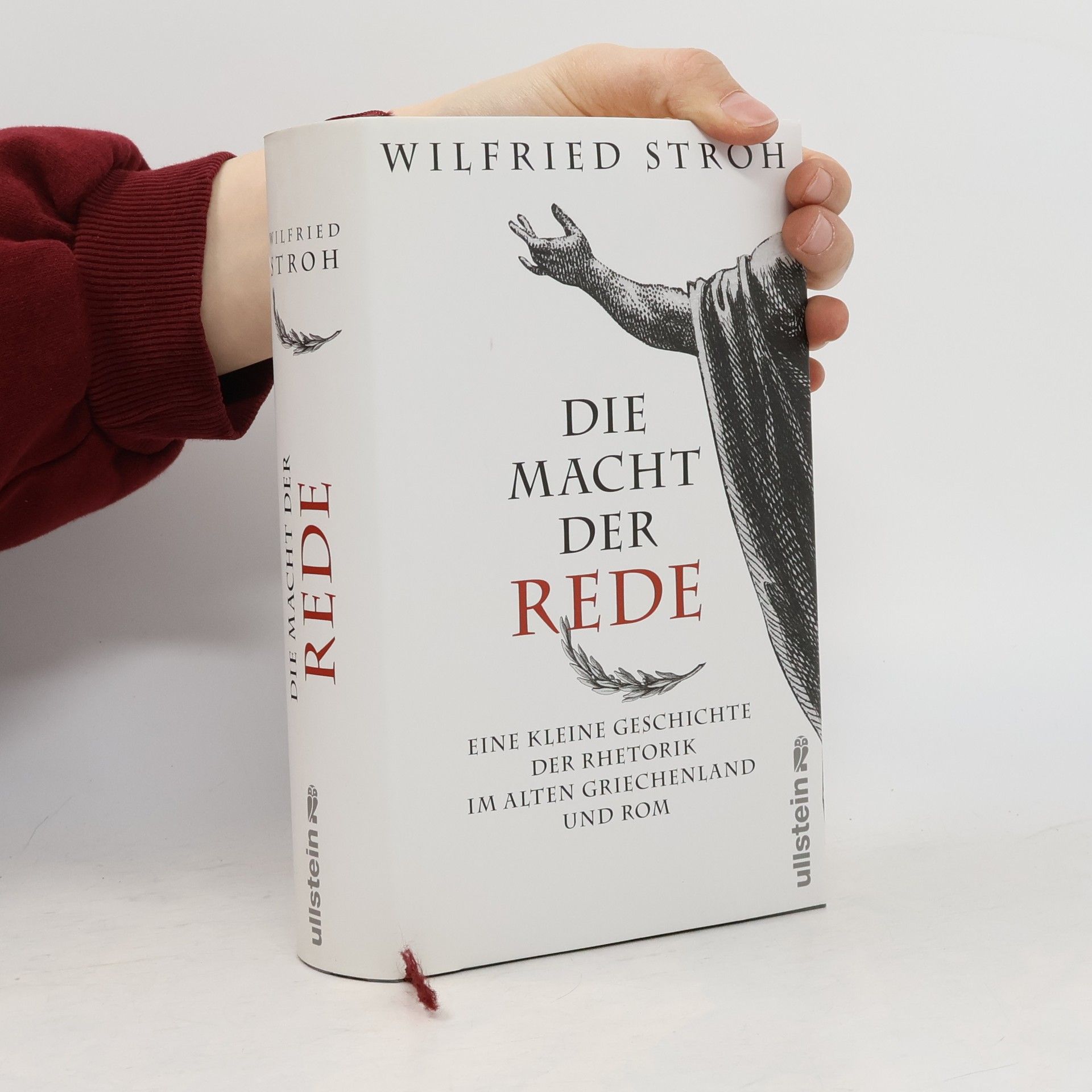 Wilfried Stroh Die Macht der Rede