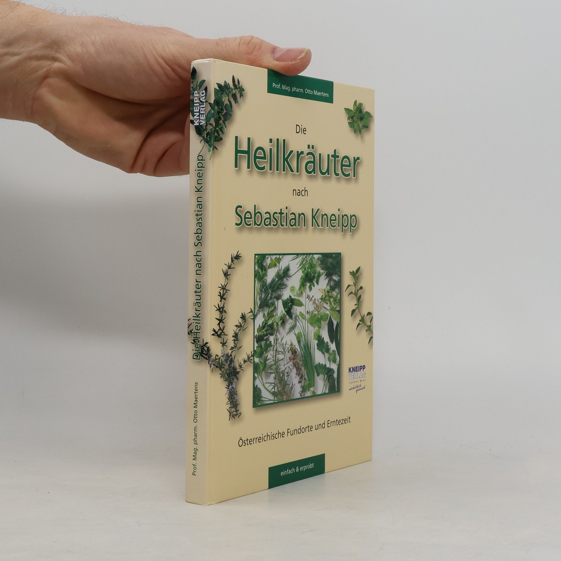 Sebastian Kneipp Heilkräuter nach Sebastian Kneipp