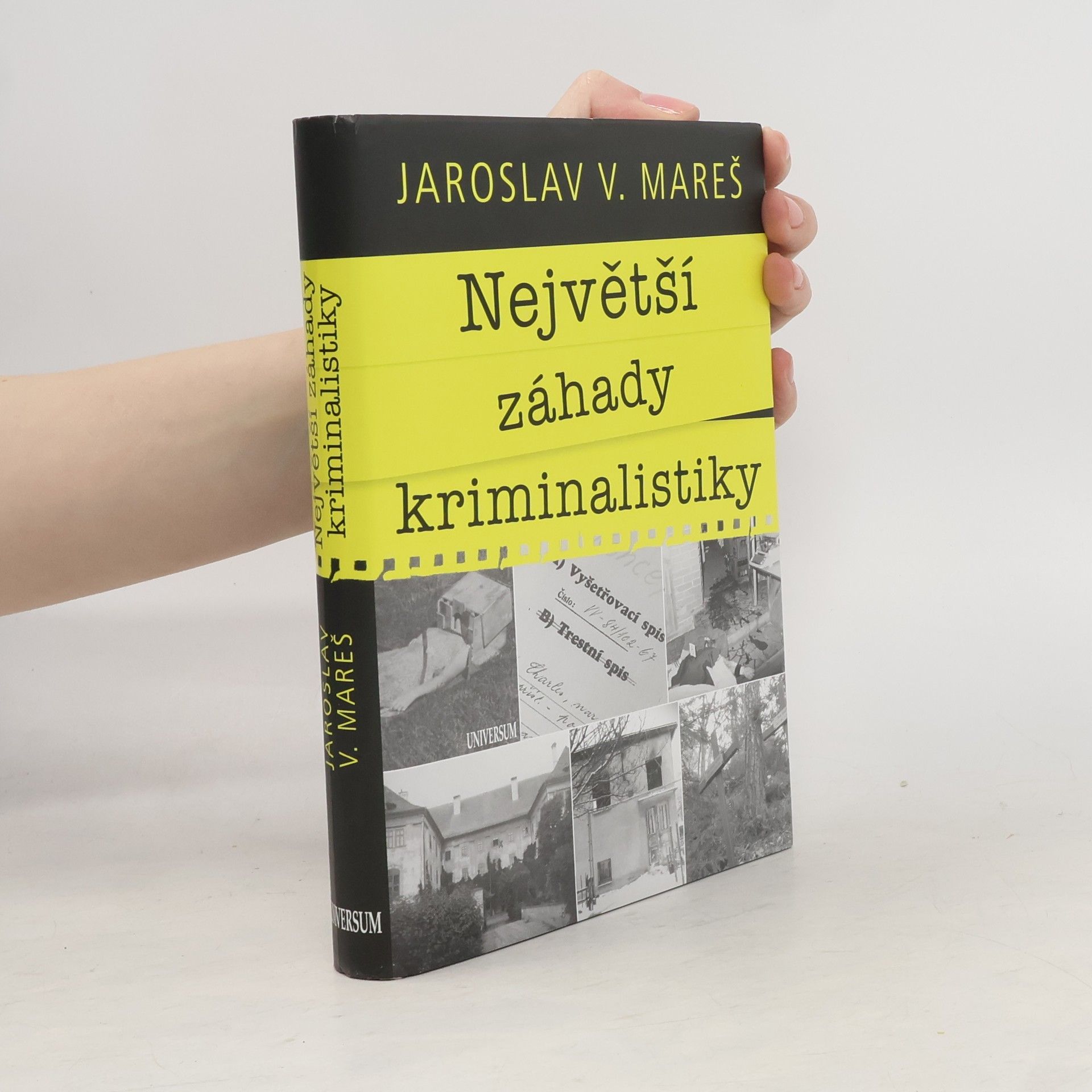 Jaroslav V. Mareš Největší záhady kriminalistiky