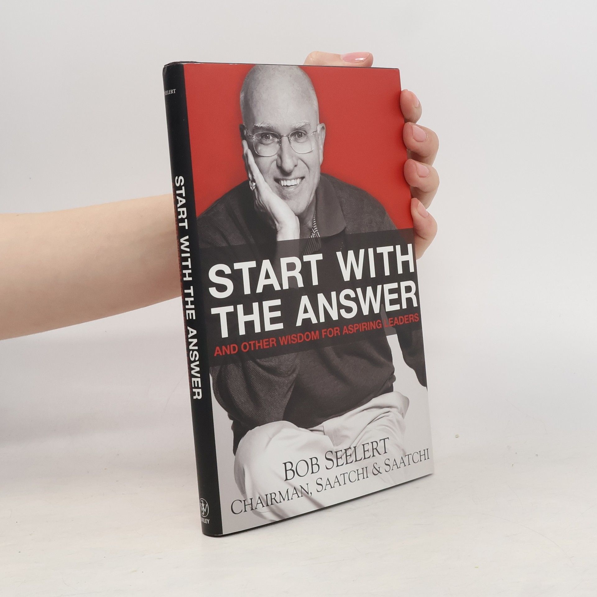 Bob Seelert Start with the Answer