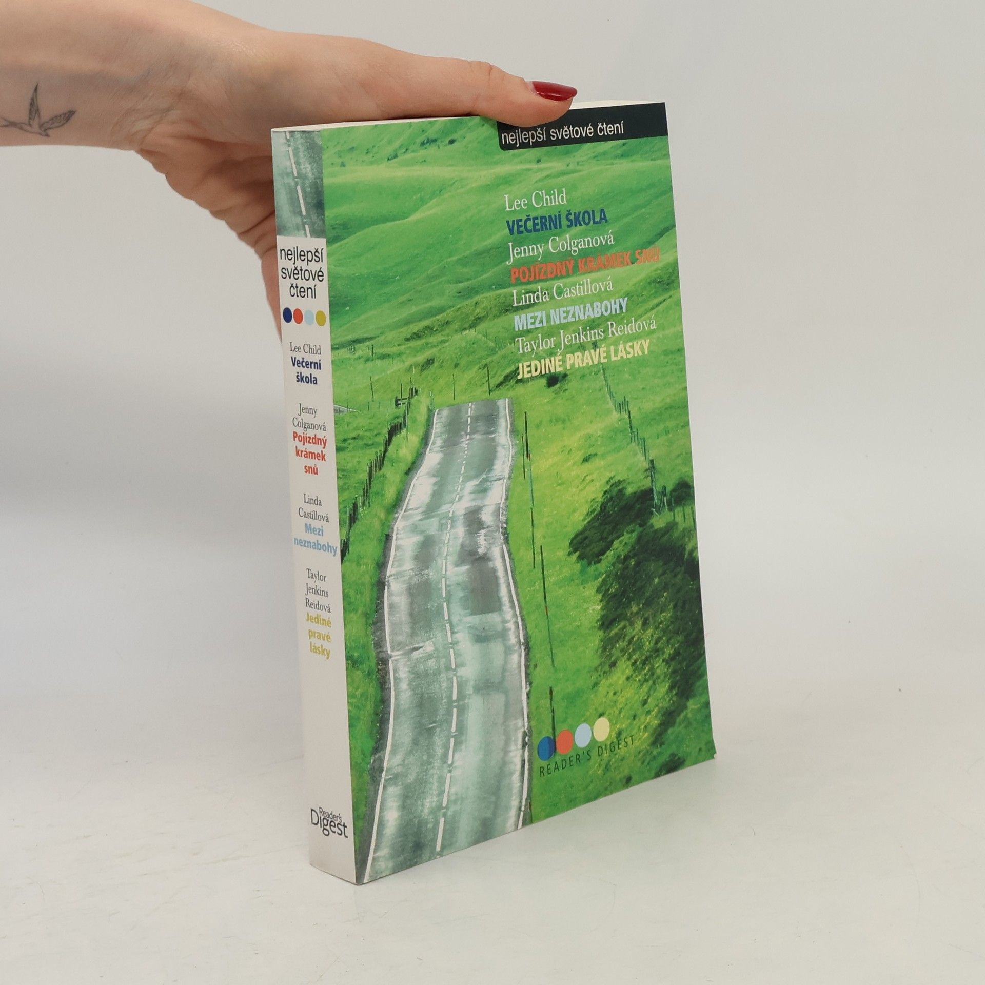 Autorenkollektiv Večerní škola. Pojízdný krámek snů. Mezi neznabohy. Jediné pravé lásky