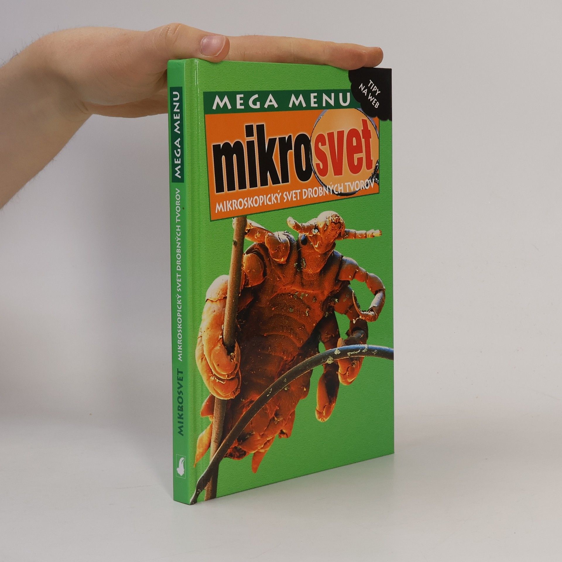 David Burnie Mikrosvet: mikroskopický svet drobných tvorov