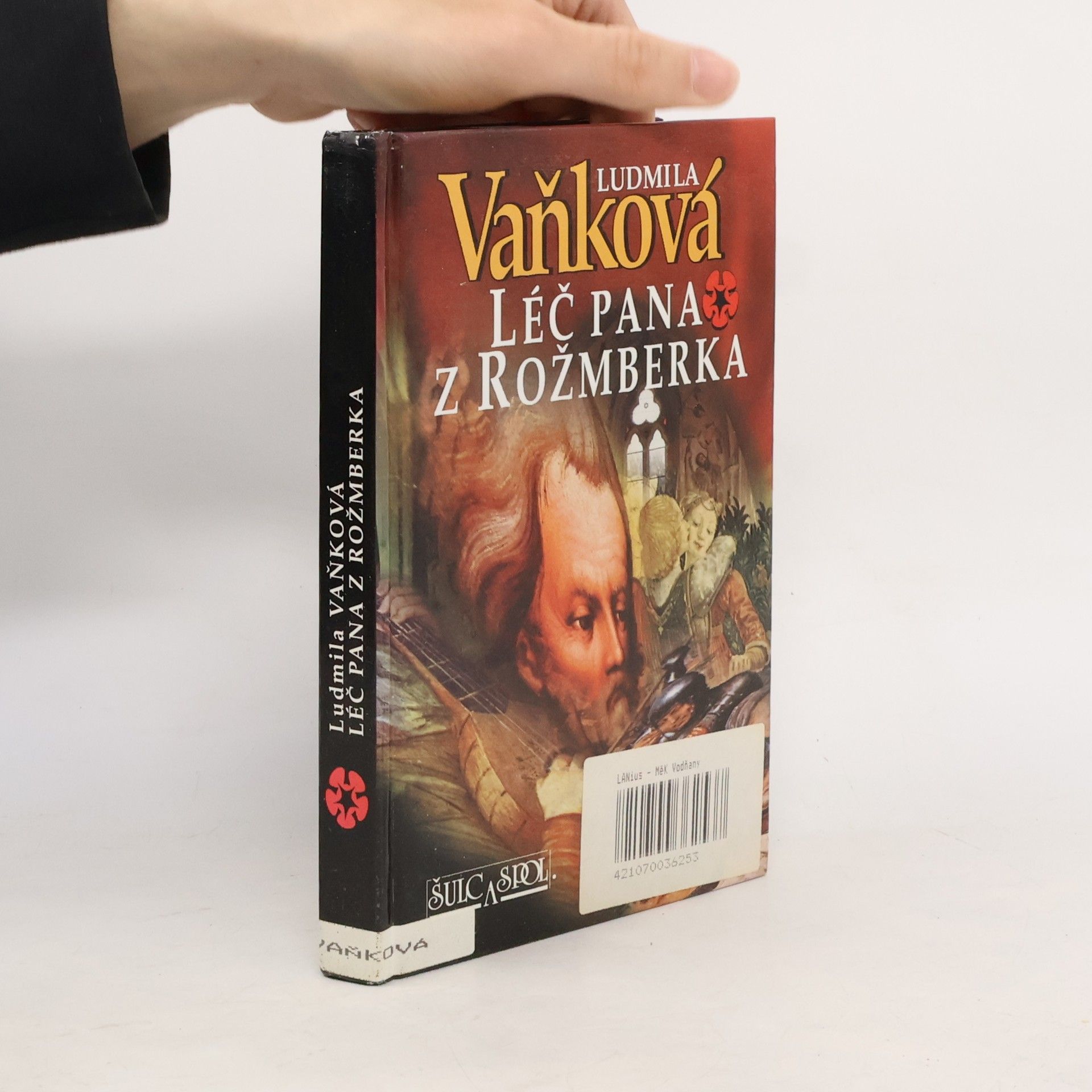 Ludmila Vaňková Léč pana z Rožmberka