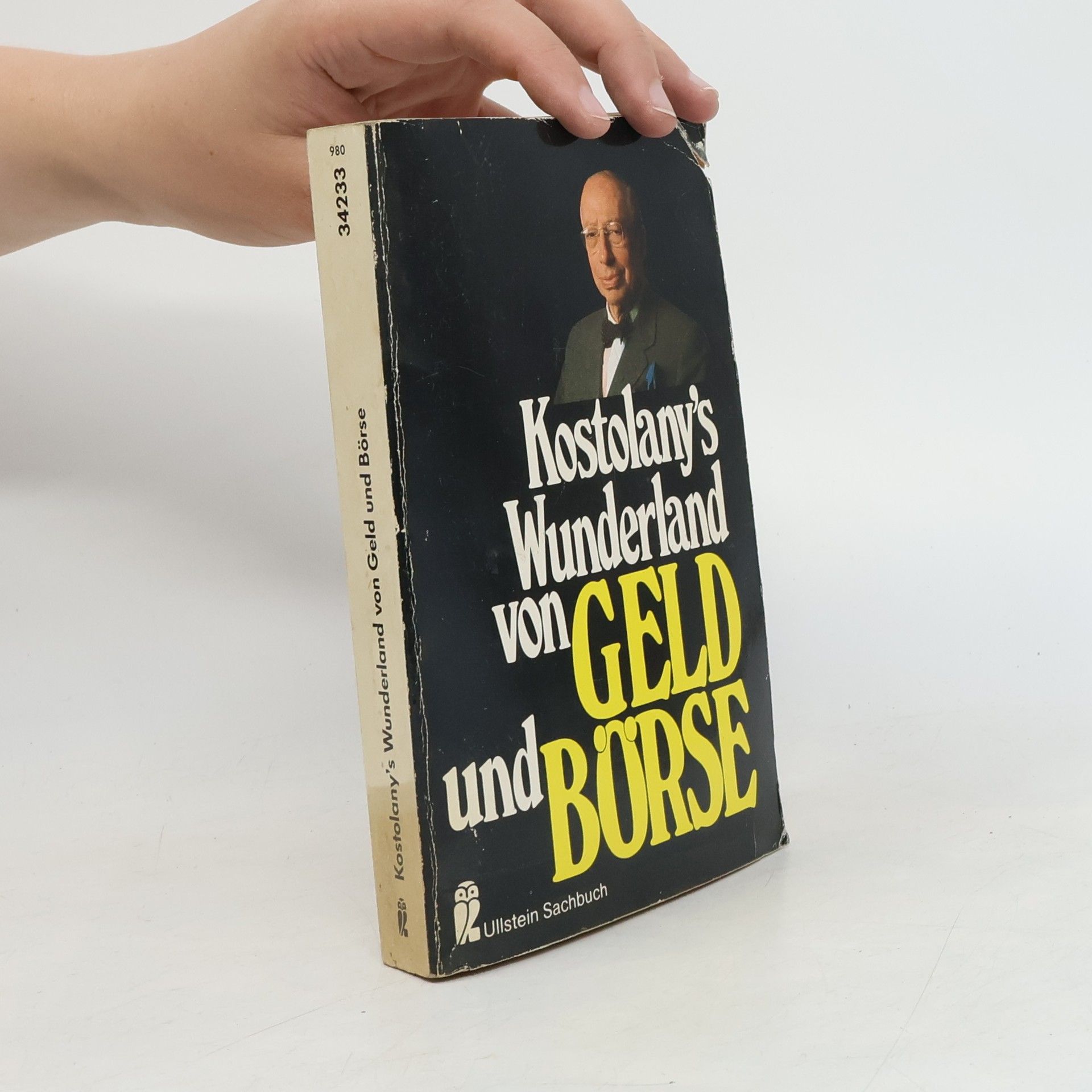 André Kostolany Kostolany's Wunderland von Geld und Börse