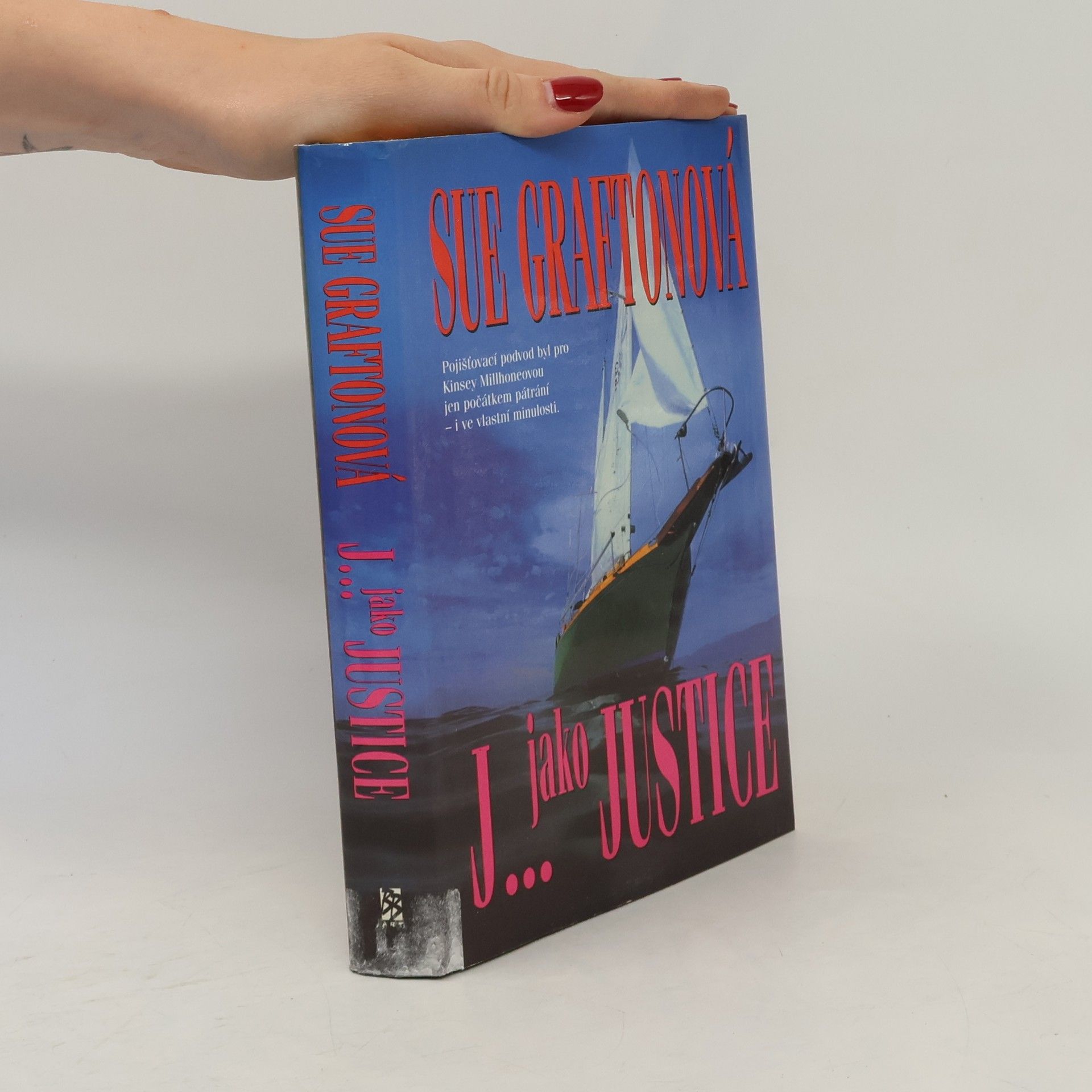 Sue Grafton J- jako justice