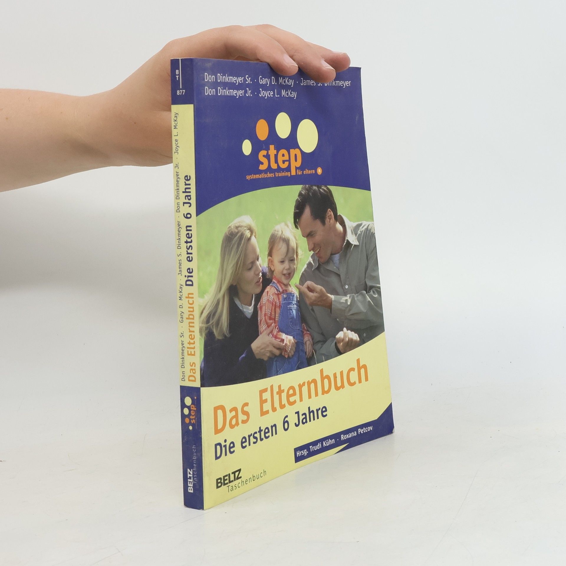 Autorenkollektiv Step - das Elternbuch