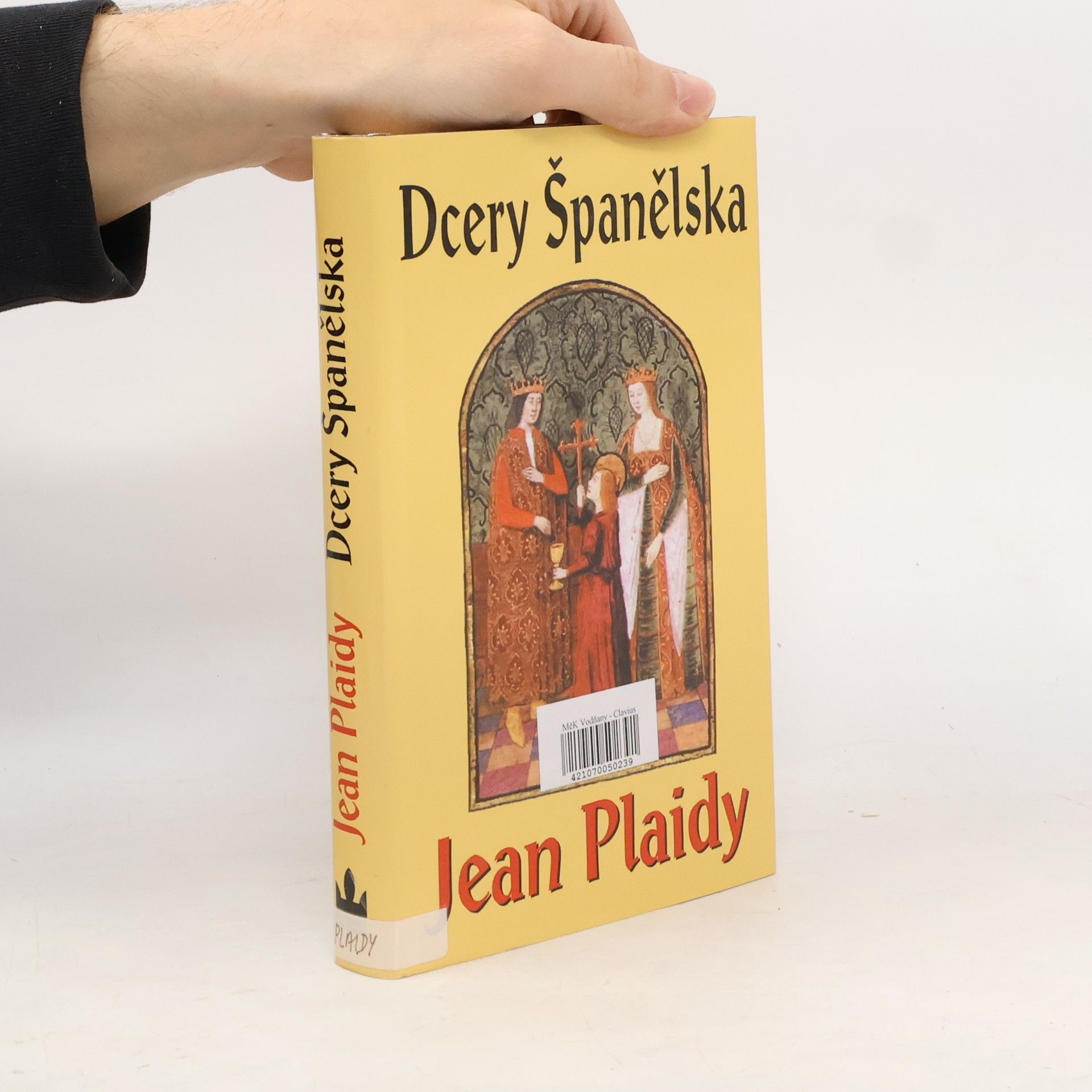 Jean Plaidy Dcery Španělska