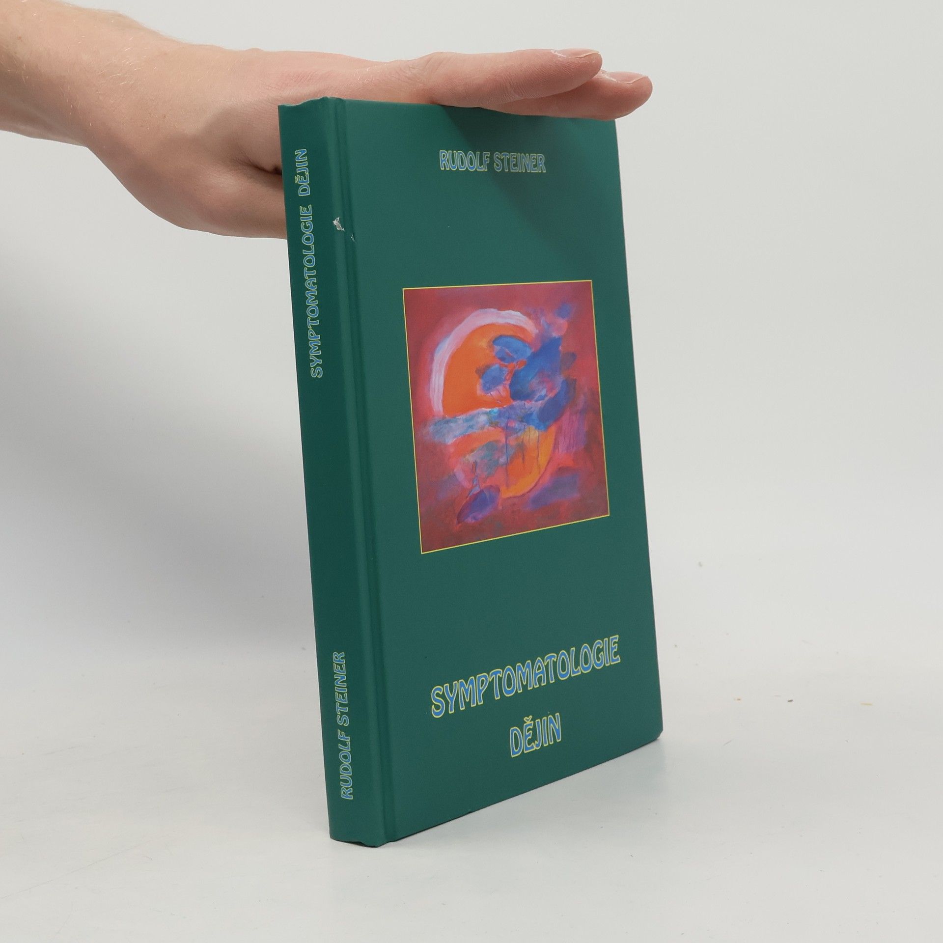 Rudolf Steiner Symptomatologie dějin