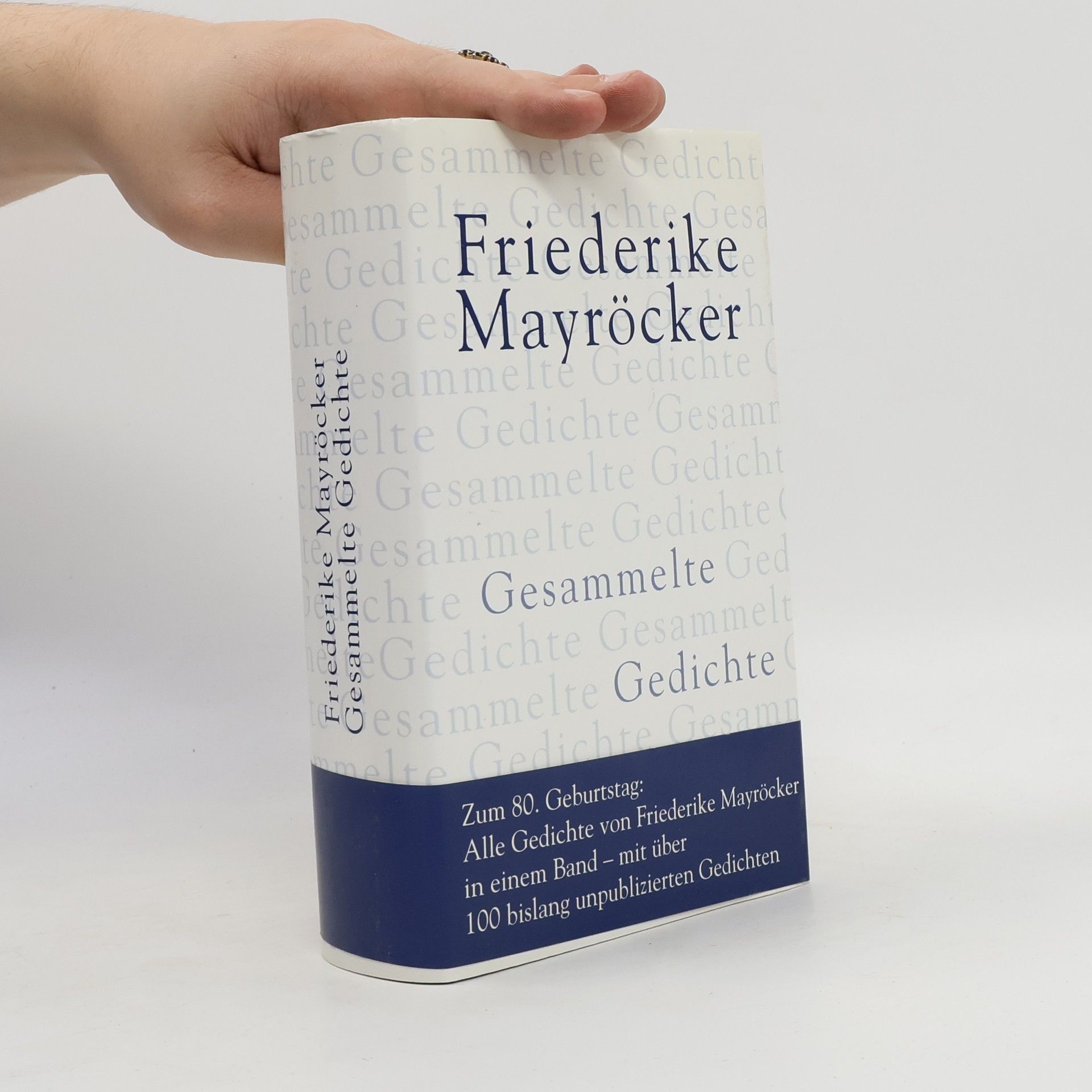 Friederike Mayröcker Gesammelte Gedichte 1939-2003