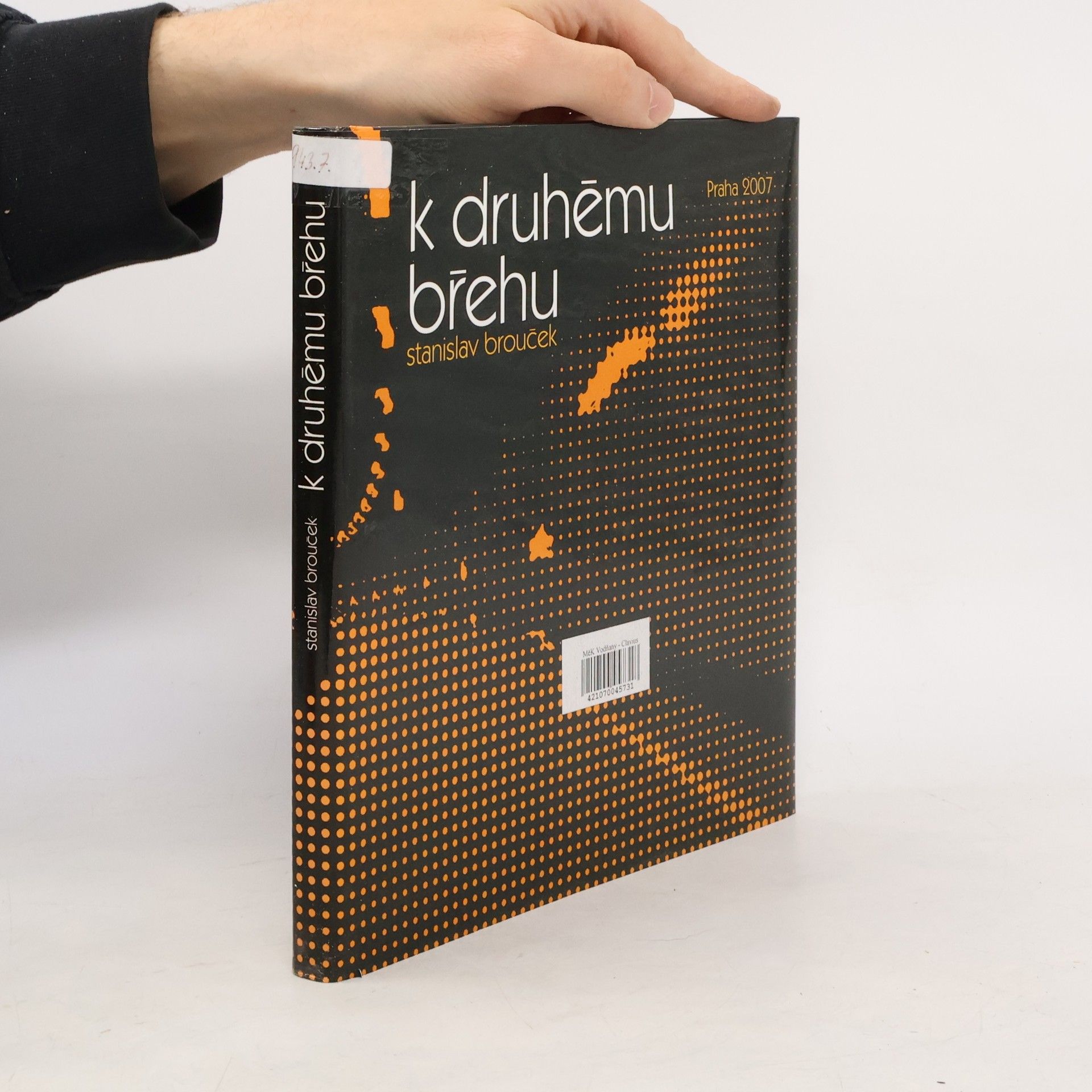 Stanislav Brouček K druhému břehu
