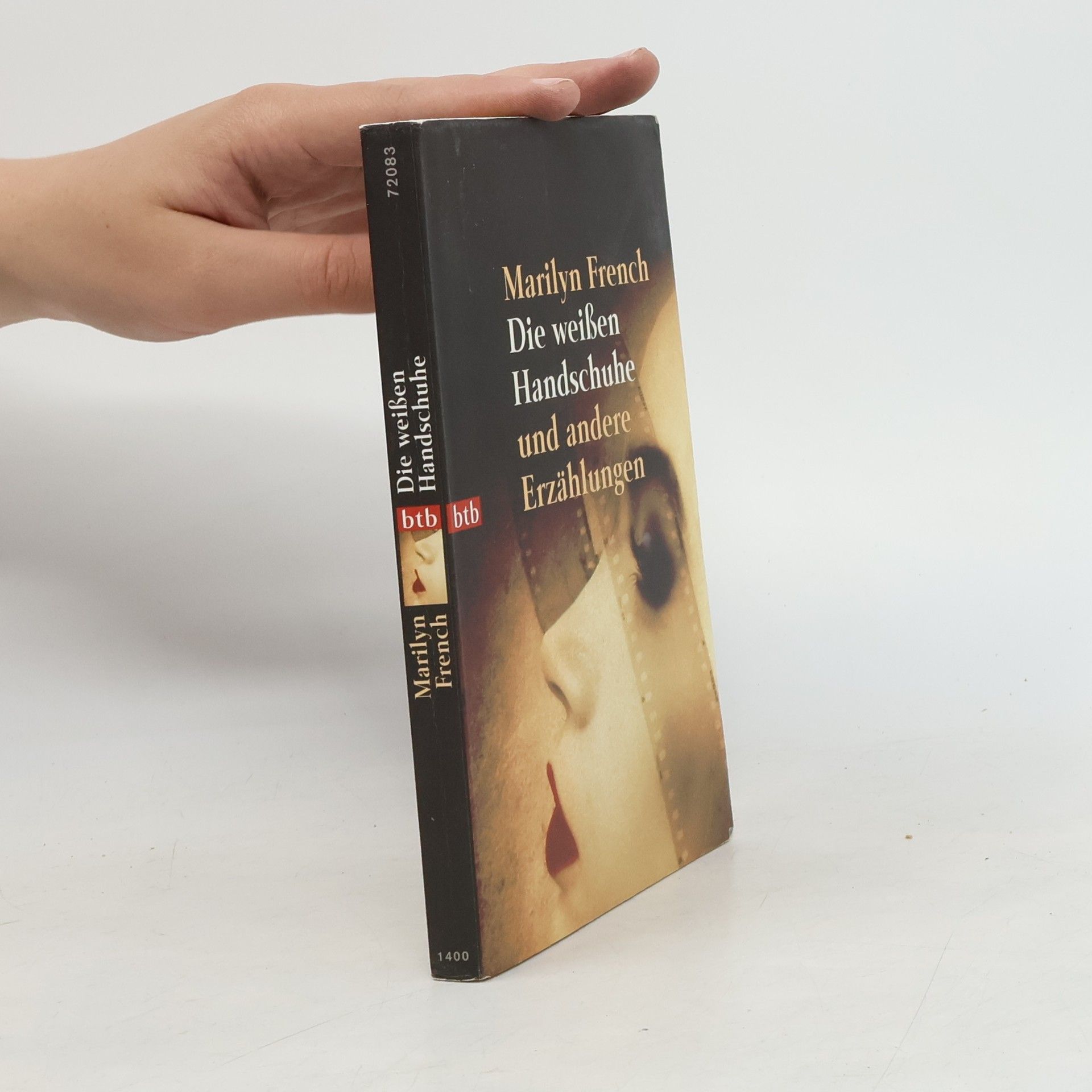 Marilyn French Die weissen Handschuhe und andere Erzählungen
