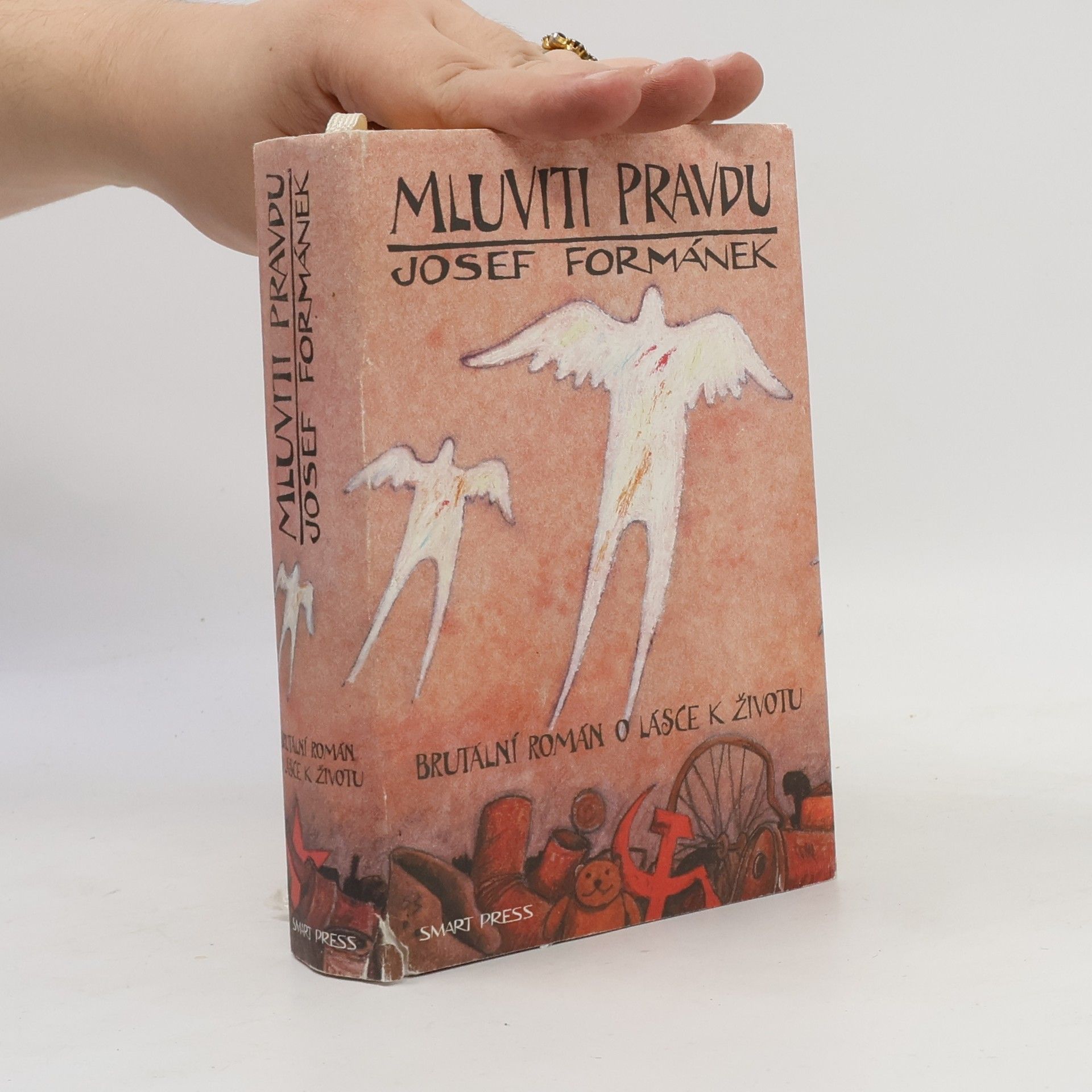 Josef Formánek Mluviti pravdu