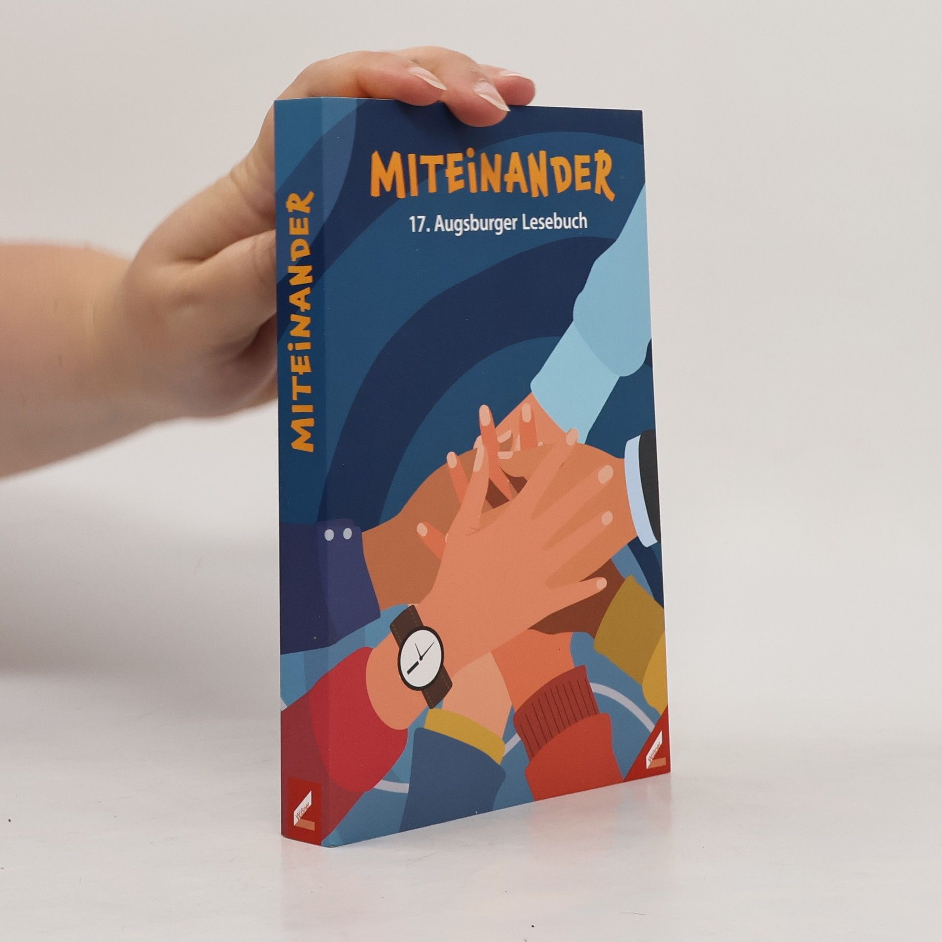 Auteurscollectief Miteinander. 17. Augsburger Lesebuch
