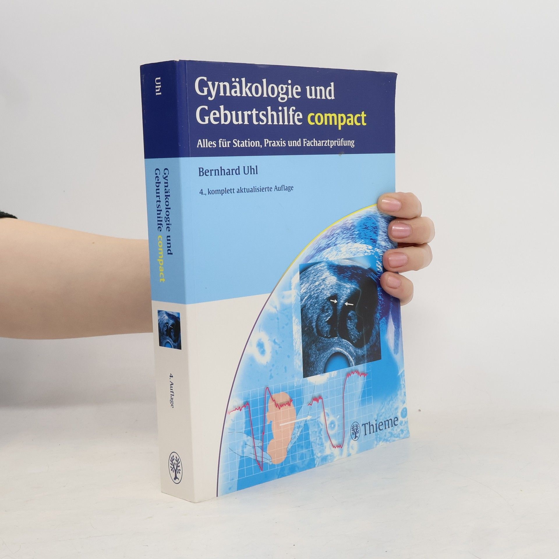 Bernhard Uhl Gynäkologie und Geburtshilfe compact