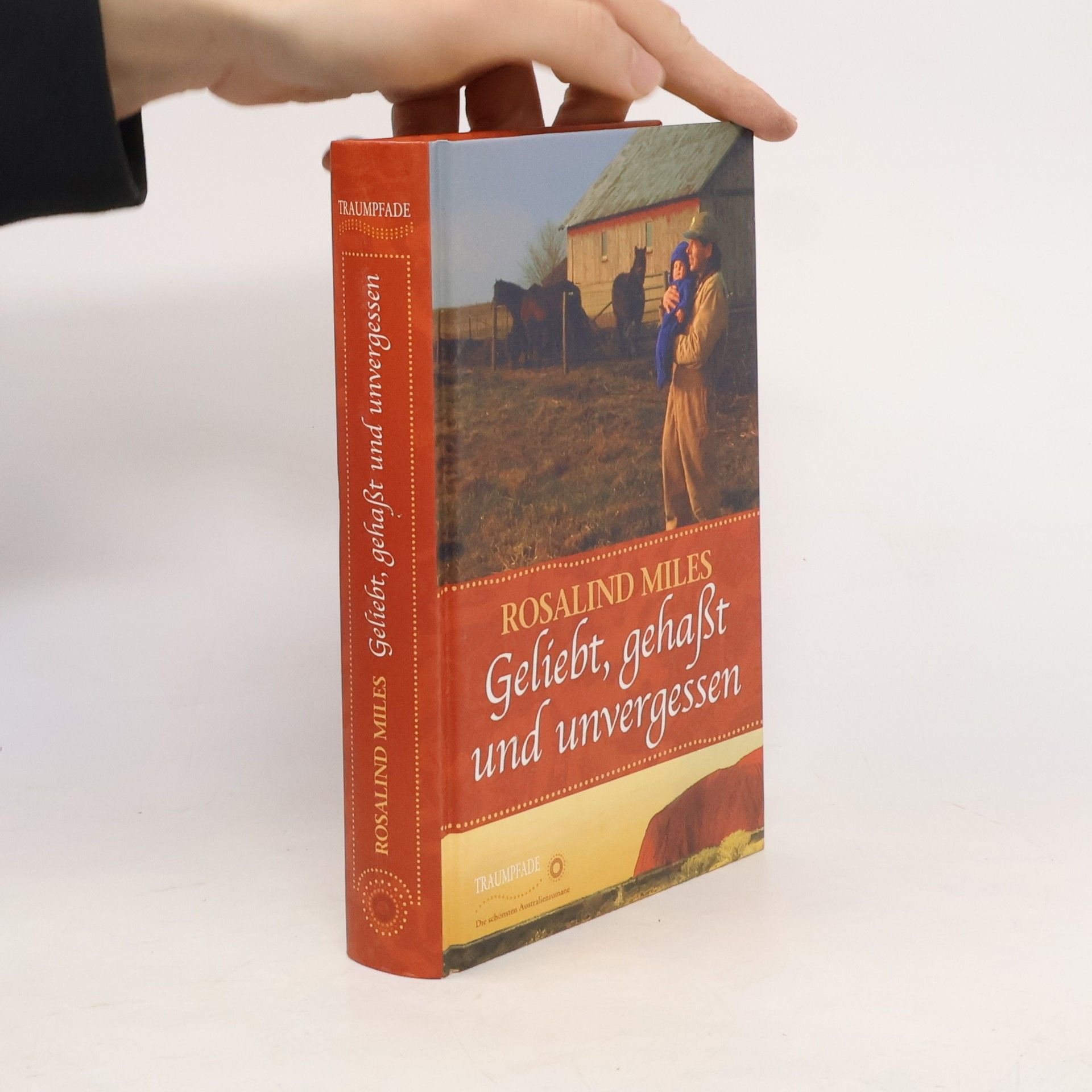 Rosalind Miles Geliebt, gehasst und unvergessen