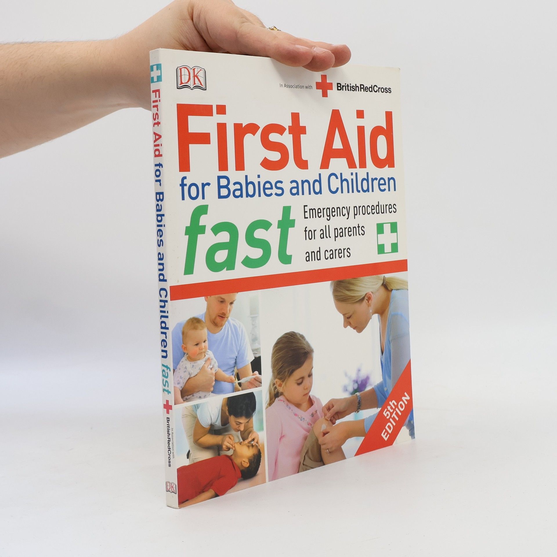 Vivien J. Armstrong First aid for babies and children fast : emergency procedures for all parents and carers