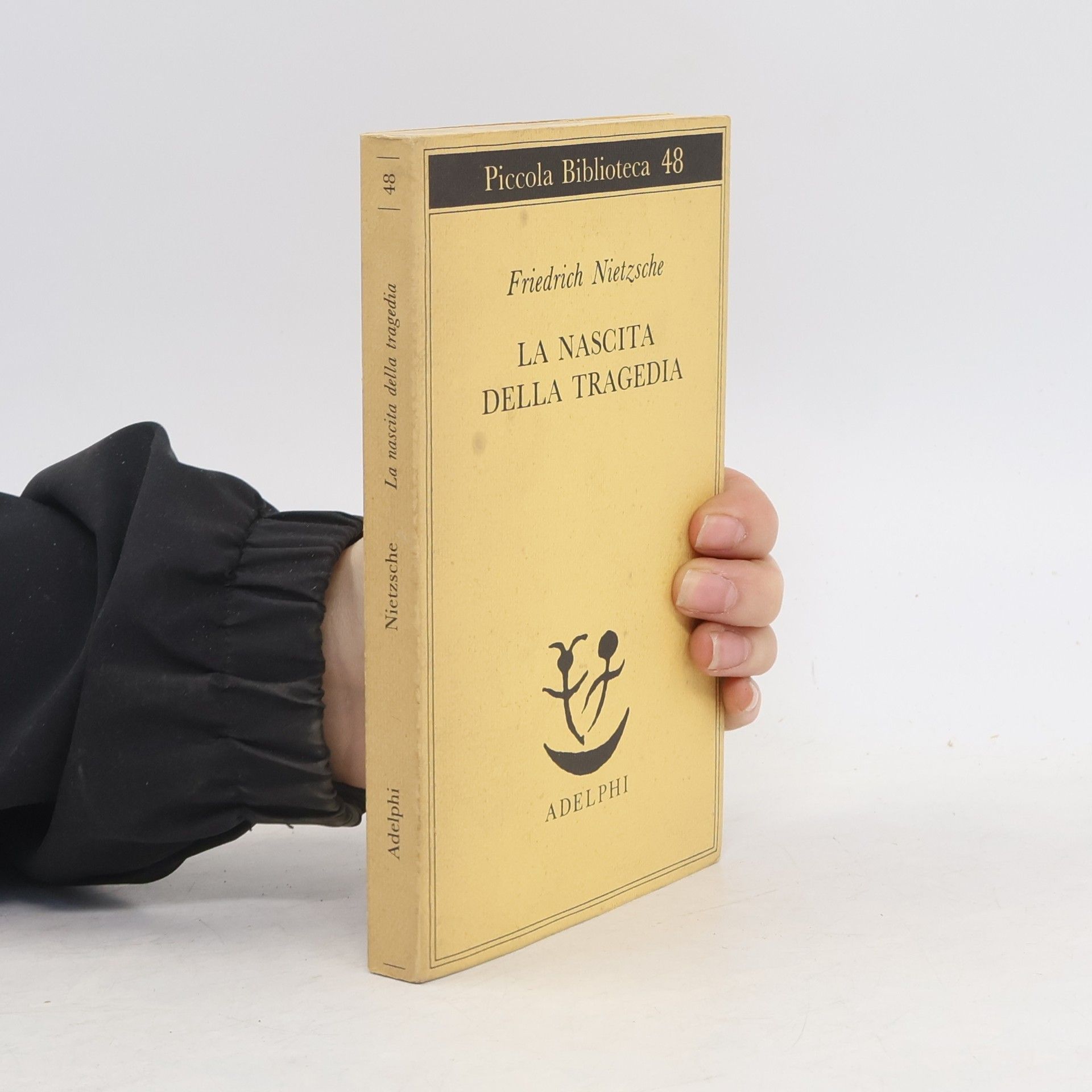 Friedrich Wilhelm Nietzsche La nascita della tragedia