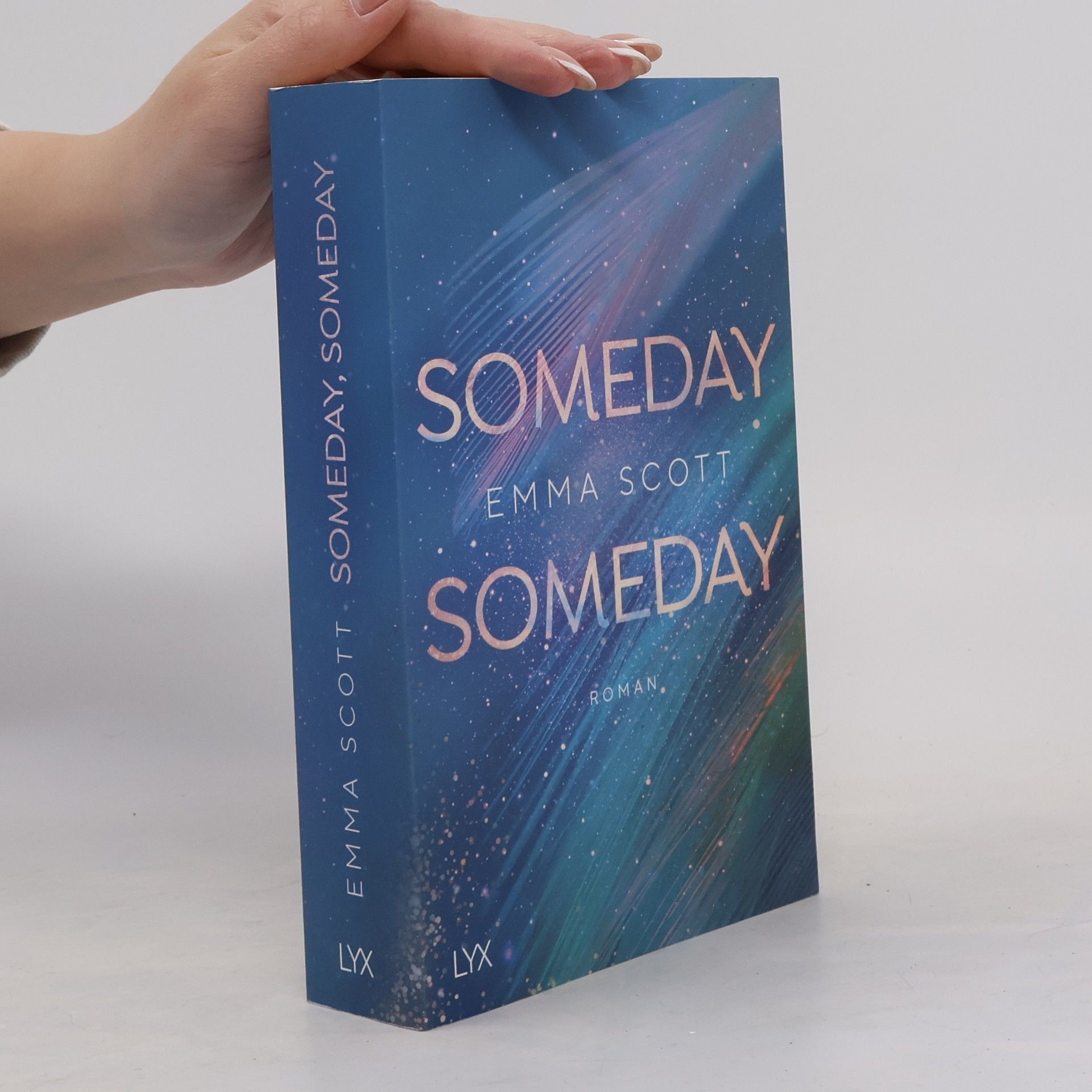 Emma Scott Someday, Someday
