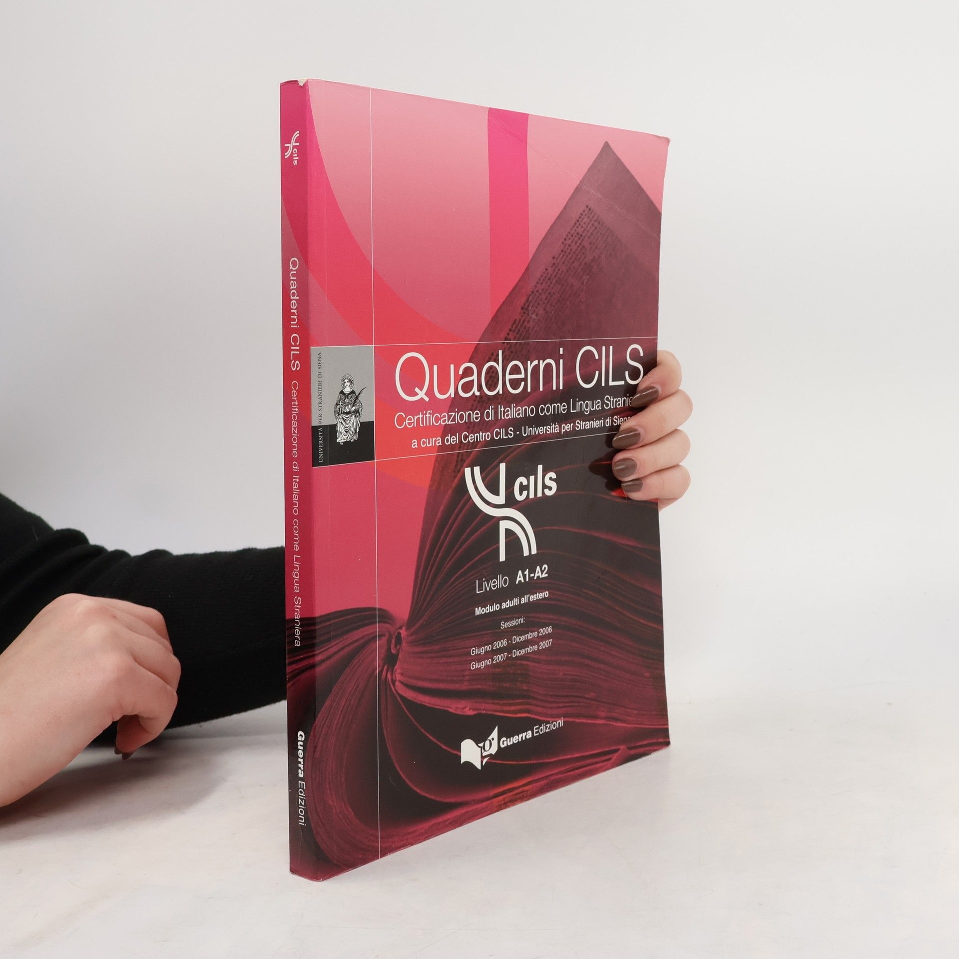 Various authors Quaderni CILS: Certificazione di Italiano come Lingua stranierS