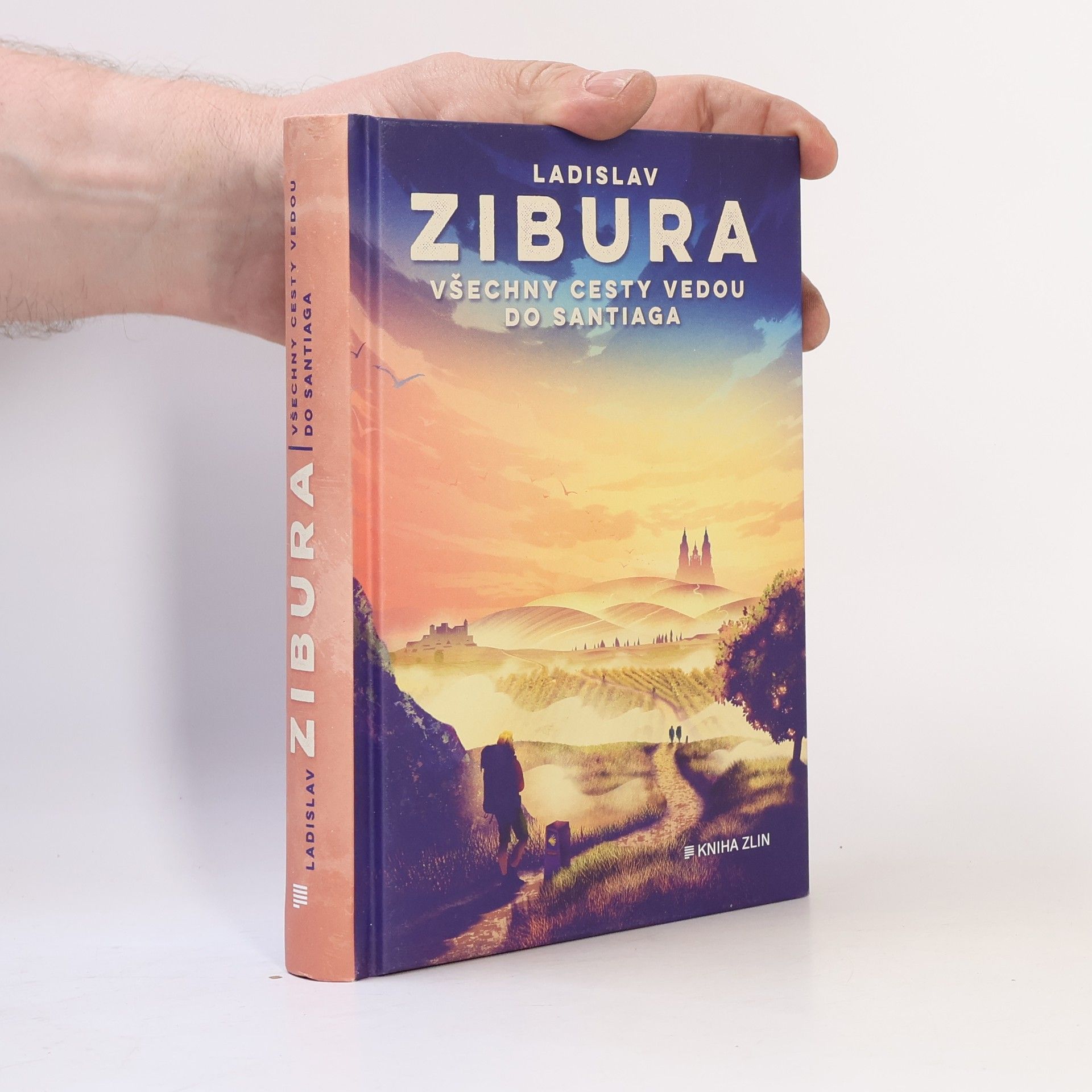 Ladislav Zibura Všechny cesty vedou do Santiaga