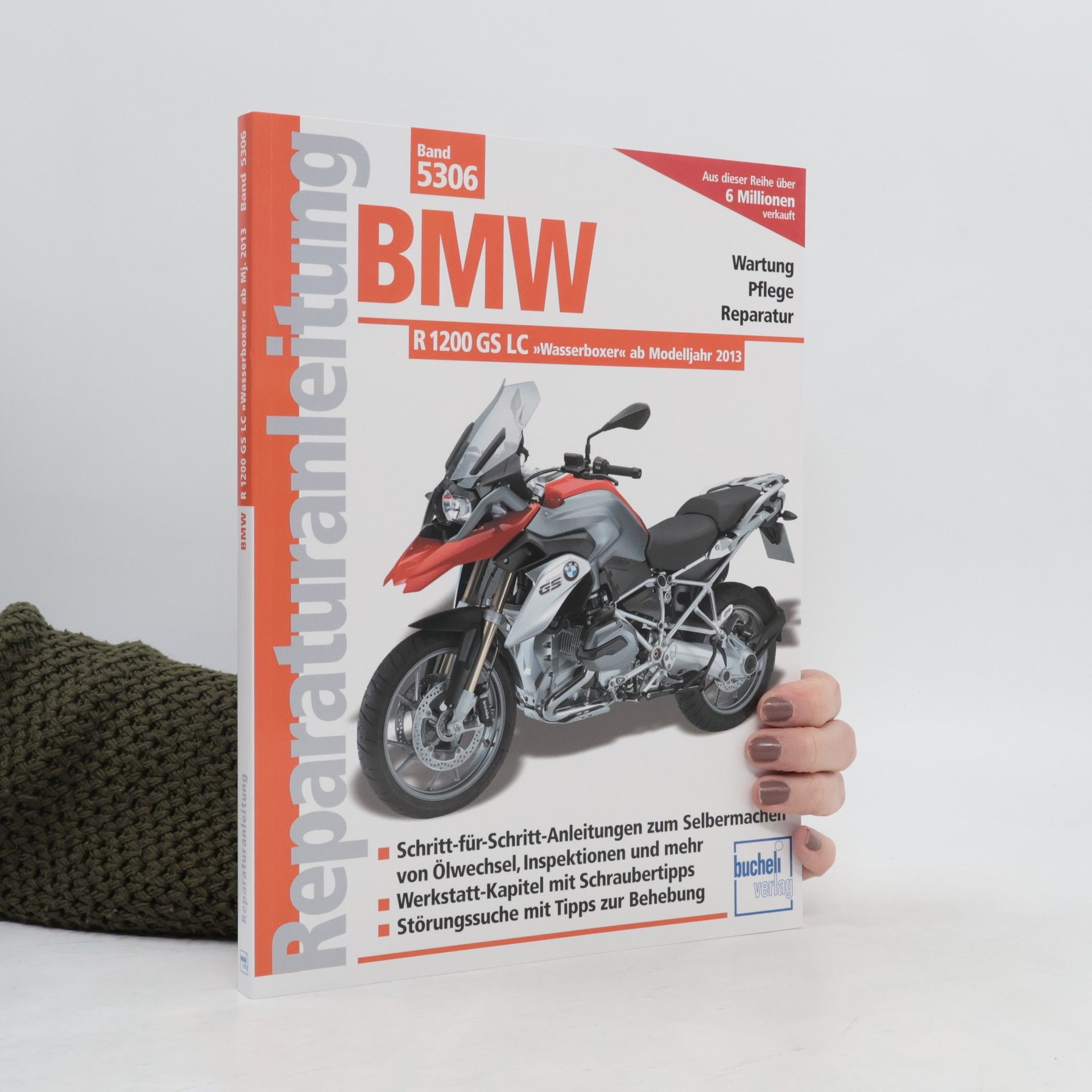Autorenkollektiv Reparaturanleitung - 5306: BMW R 1200 GS LC 'Wasserboxer' ab Modelljahr 2013