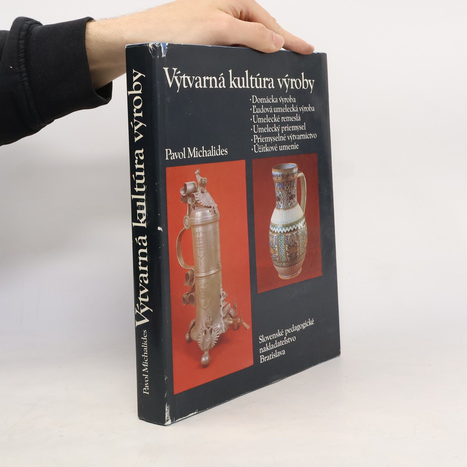 Pavol Michalides Výtvarná kultúra výroby