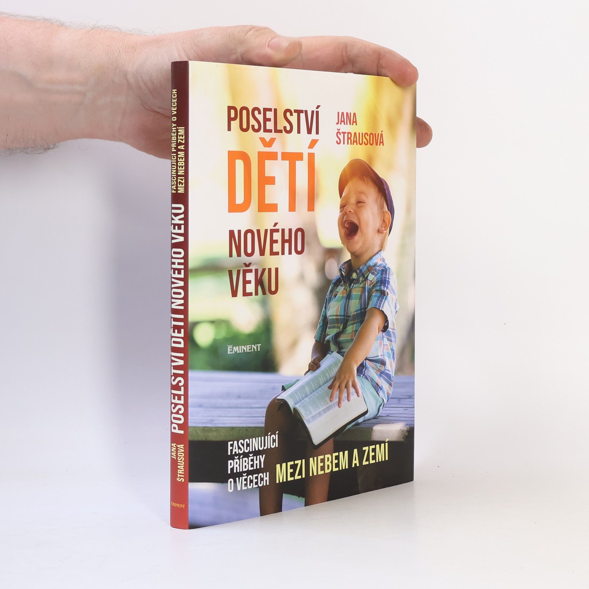 Jana Štrausová Poselství dětí nového věku