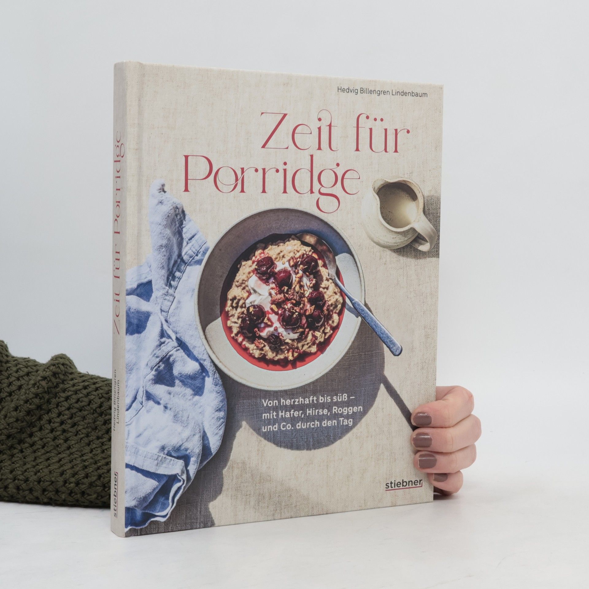 Hedvig Billengren Lindenbaum Zeit für Porridge