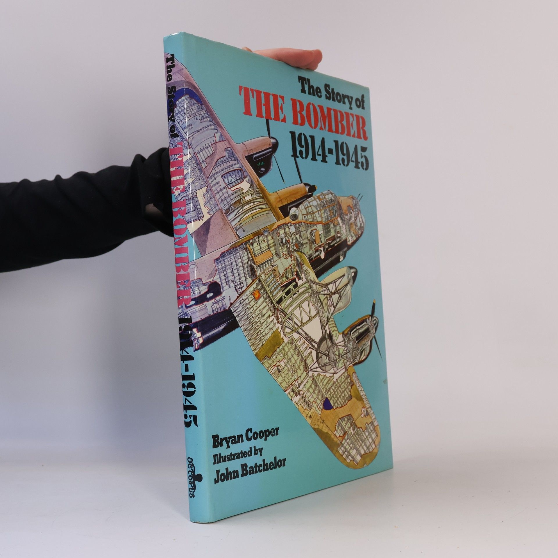Bryan Cooper Story of the Bomber, 1914-1945