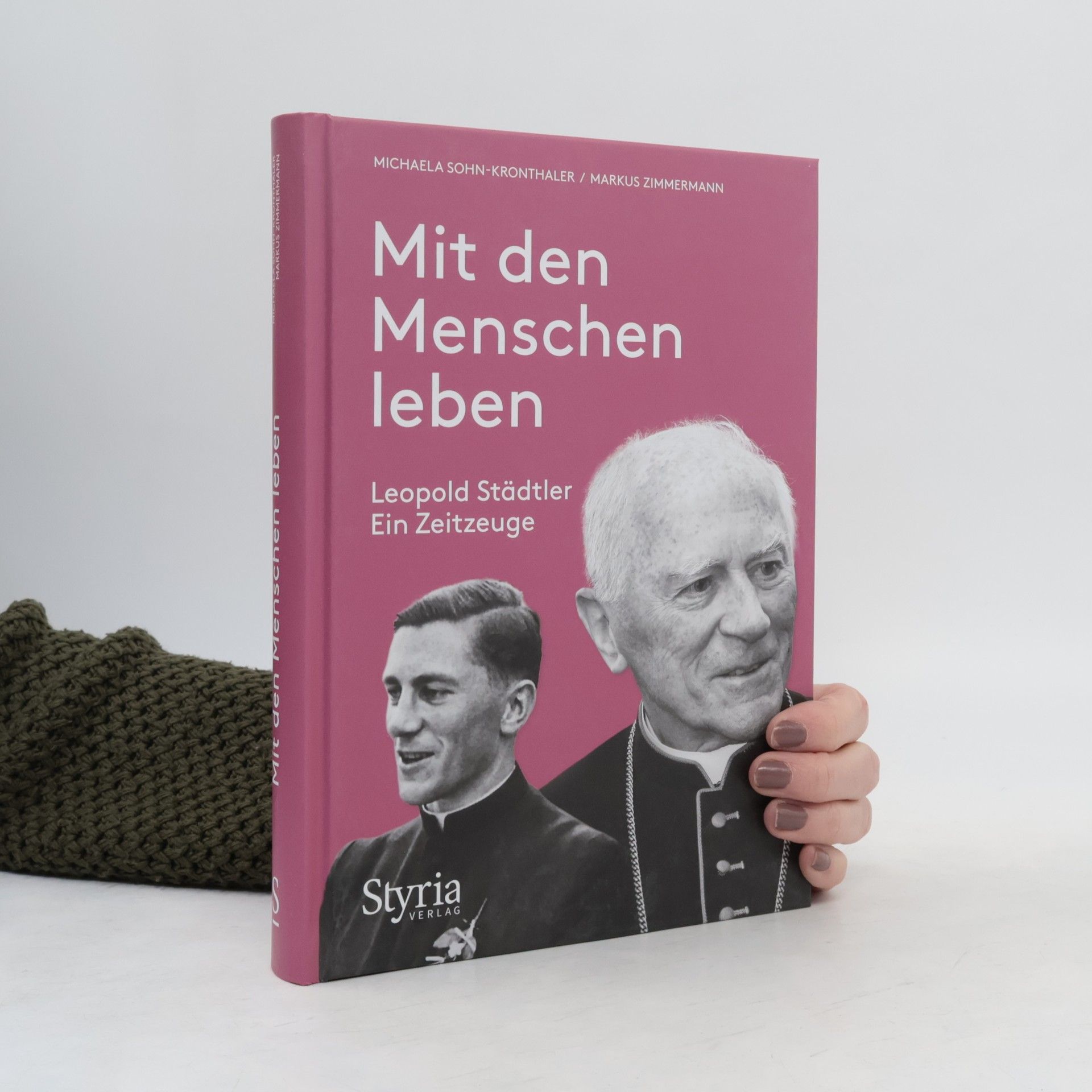 Michaela Sohn-Kronthaler Mit den Menschen leben.