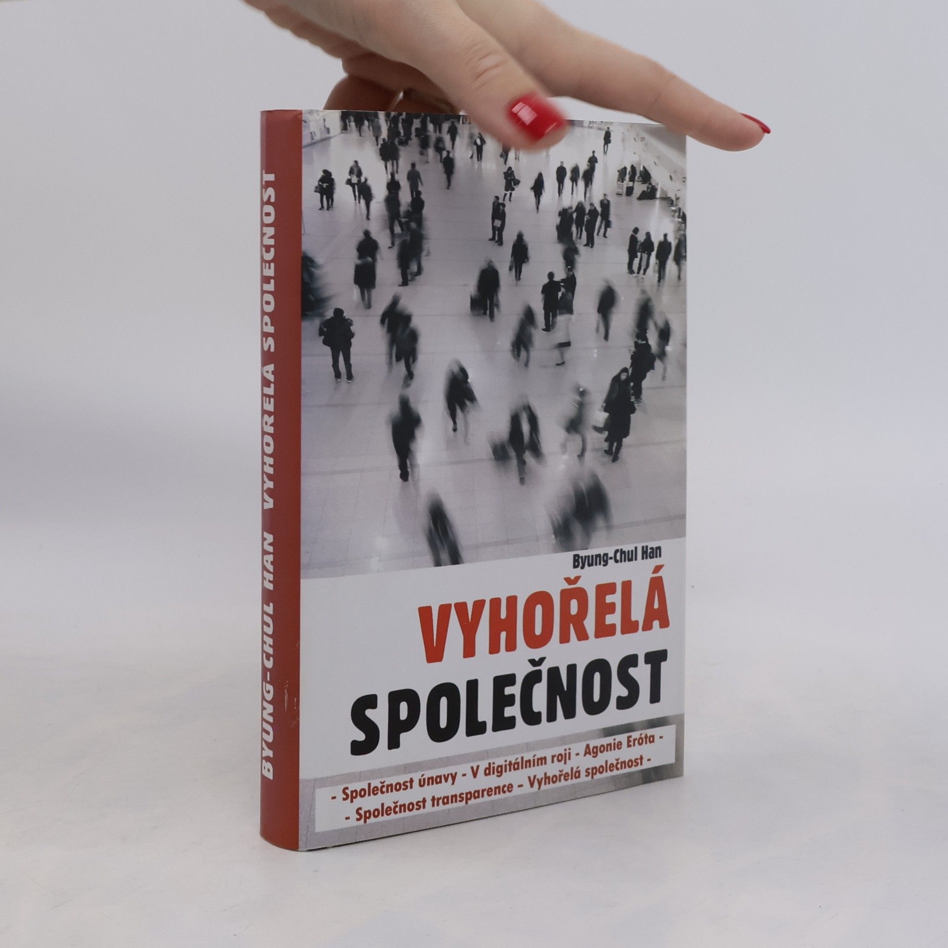 Byung-Chul Han Vyhořelá společnost