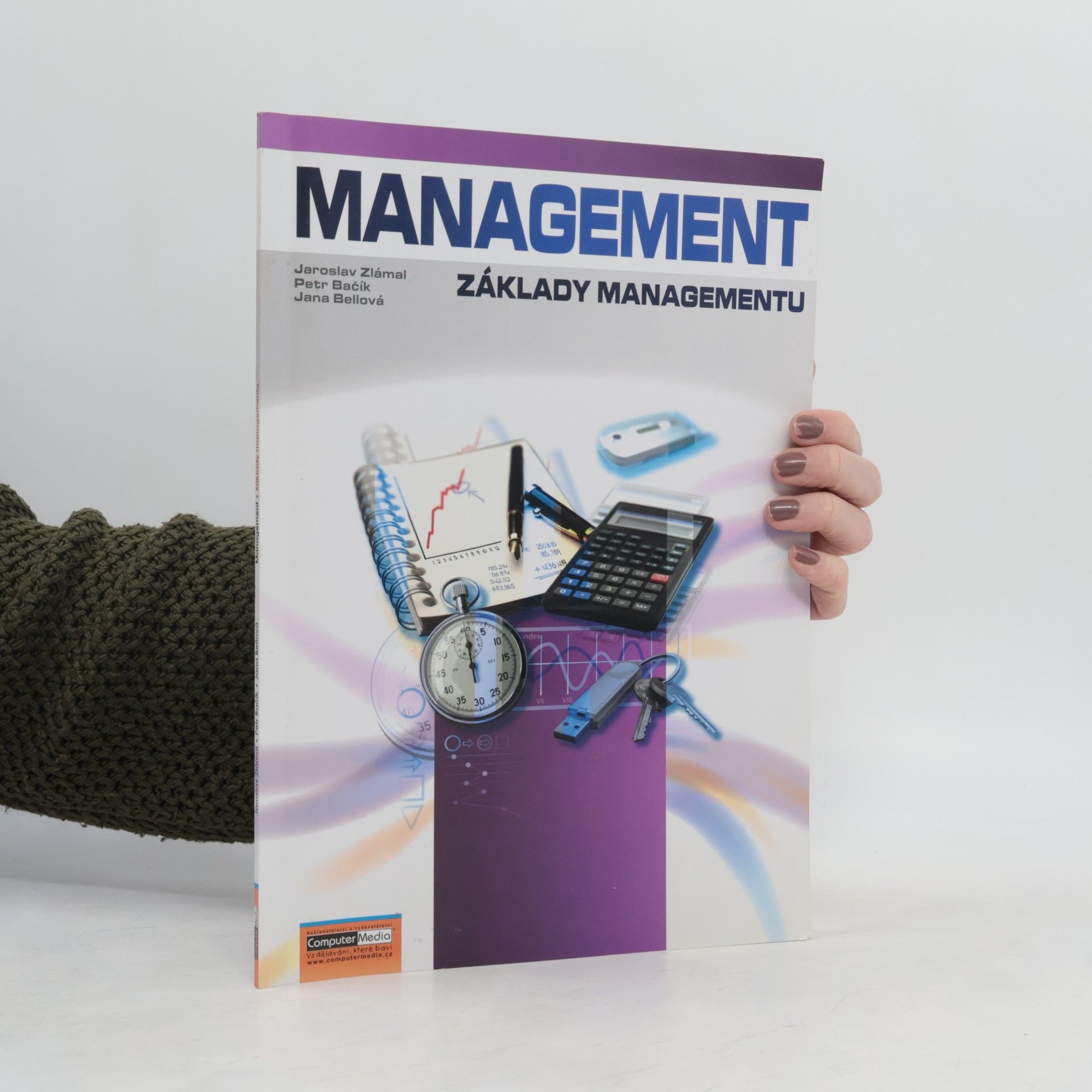 Jana Bellová Základy managementu