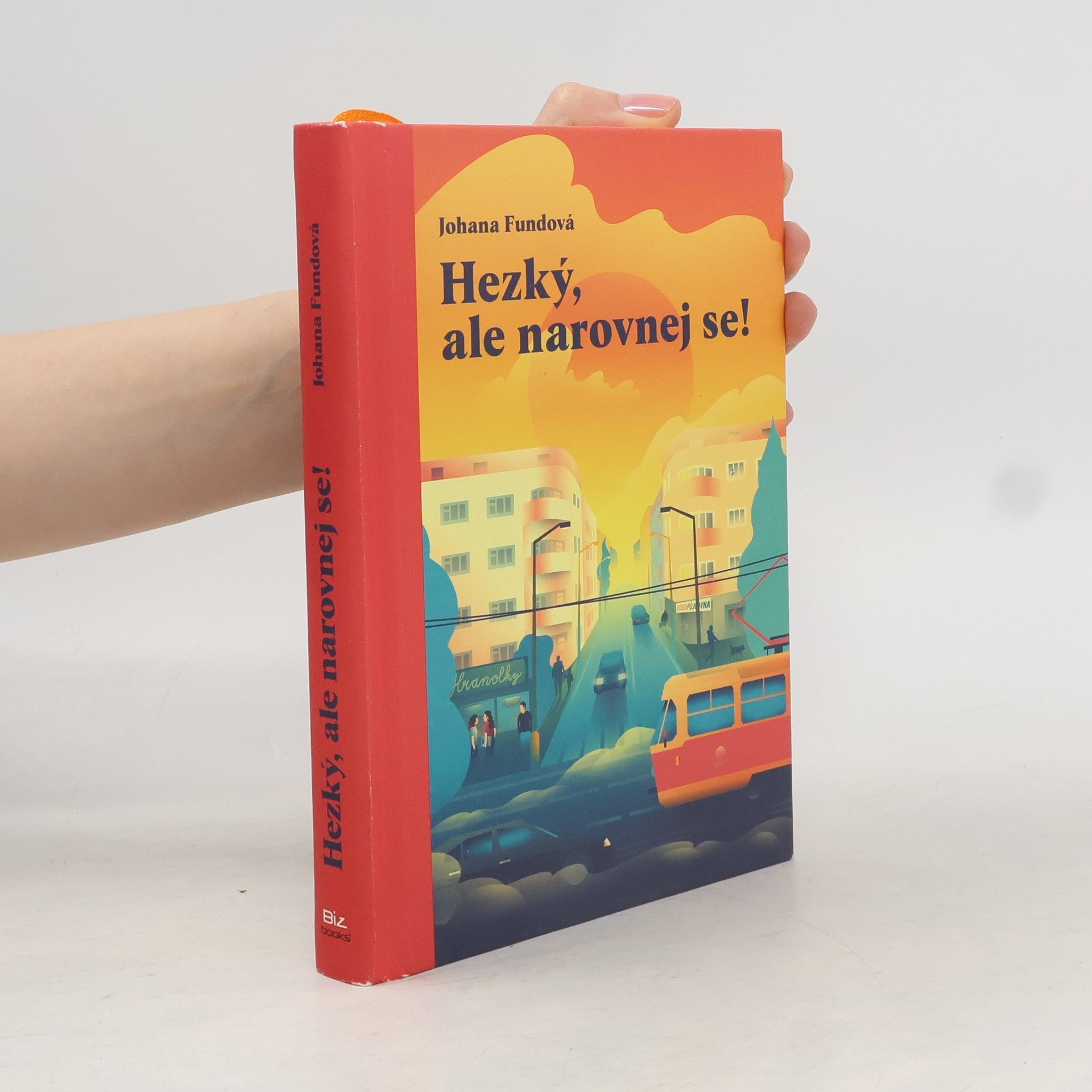 Johana Fundová Hezký, ale narovnej se!