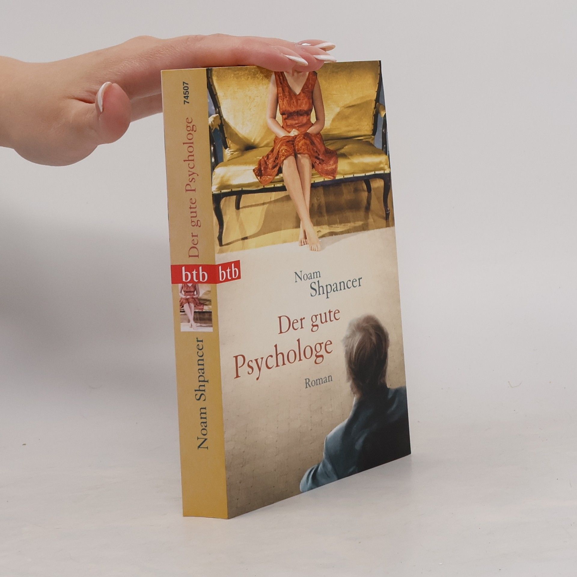 Noam Shpancer Der gute Psychologe