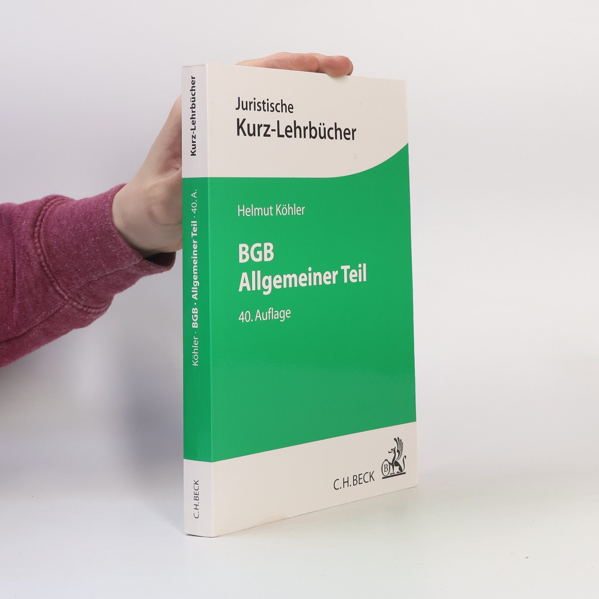 Helmut Köhler BGB Allgemeiner Teil - 40. Auflage
