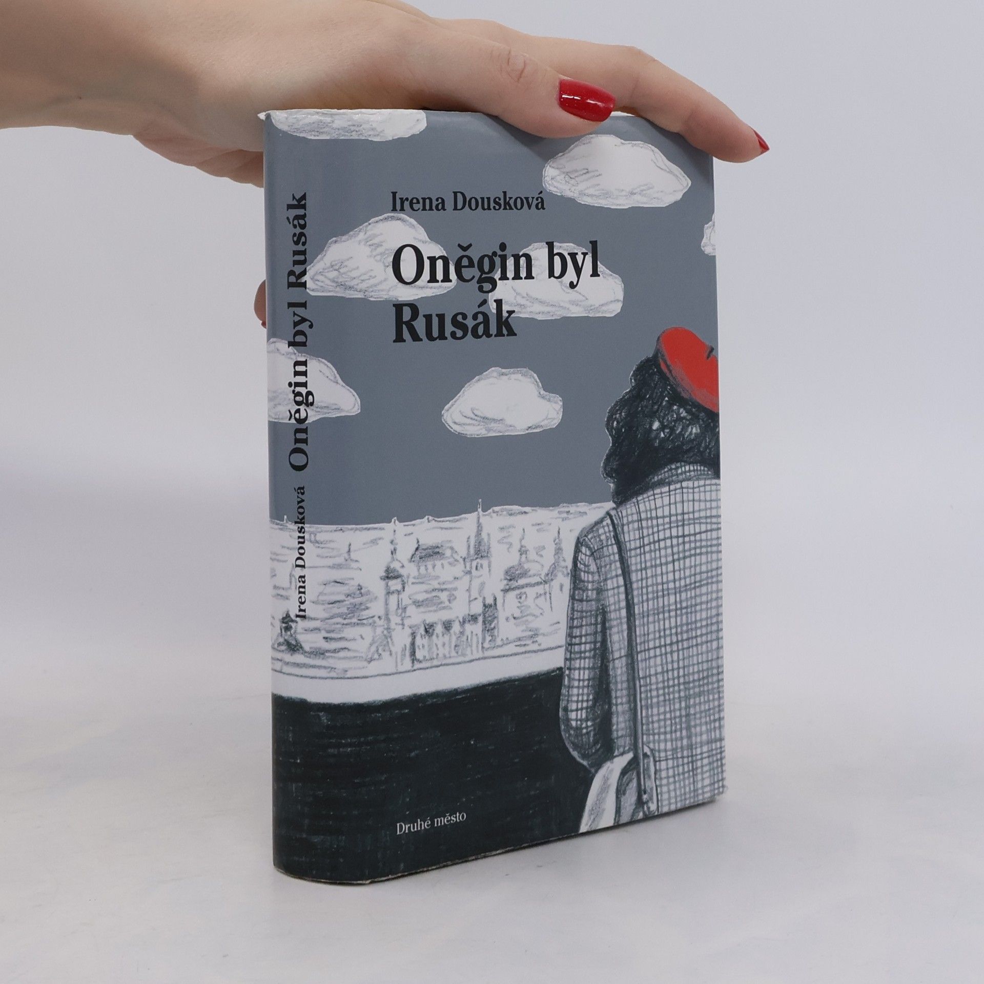 Irena Dousková Oněgin byl Rusák