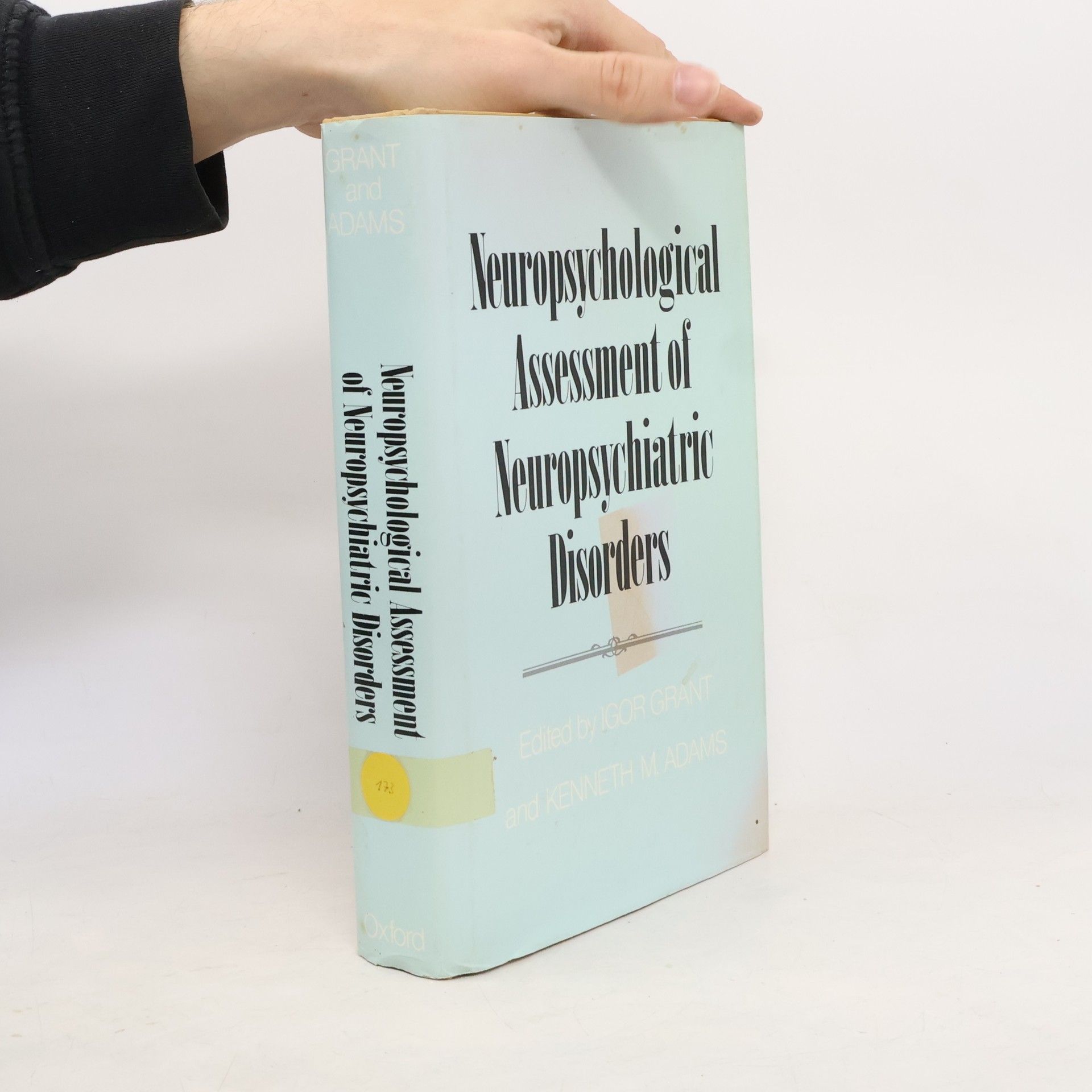 Igor Grant Neuropsychological Assessment of Neuropsychiatric Disorders