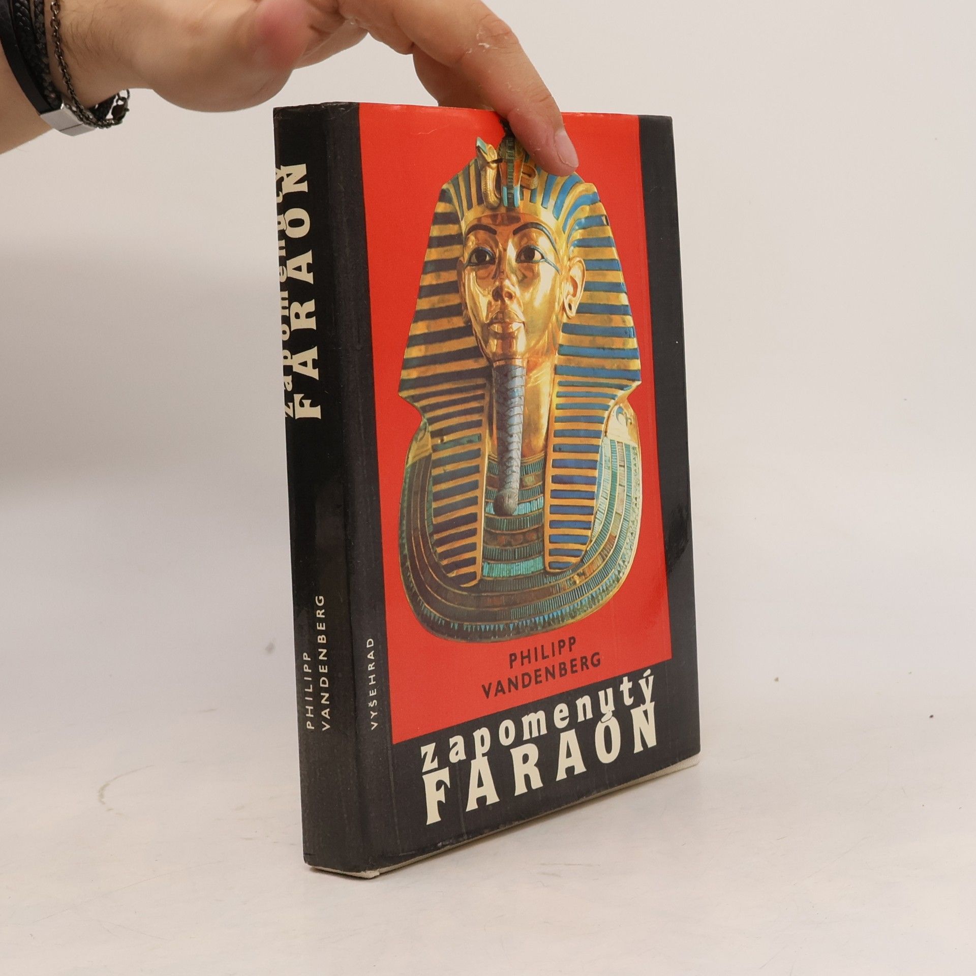 Philipp Vandenberg Zapomenutý faraon