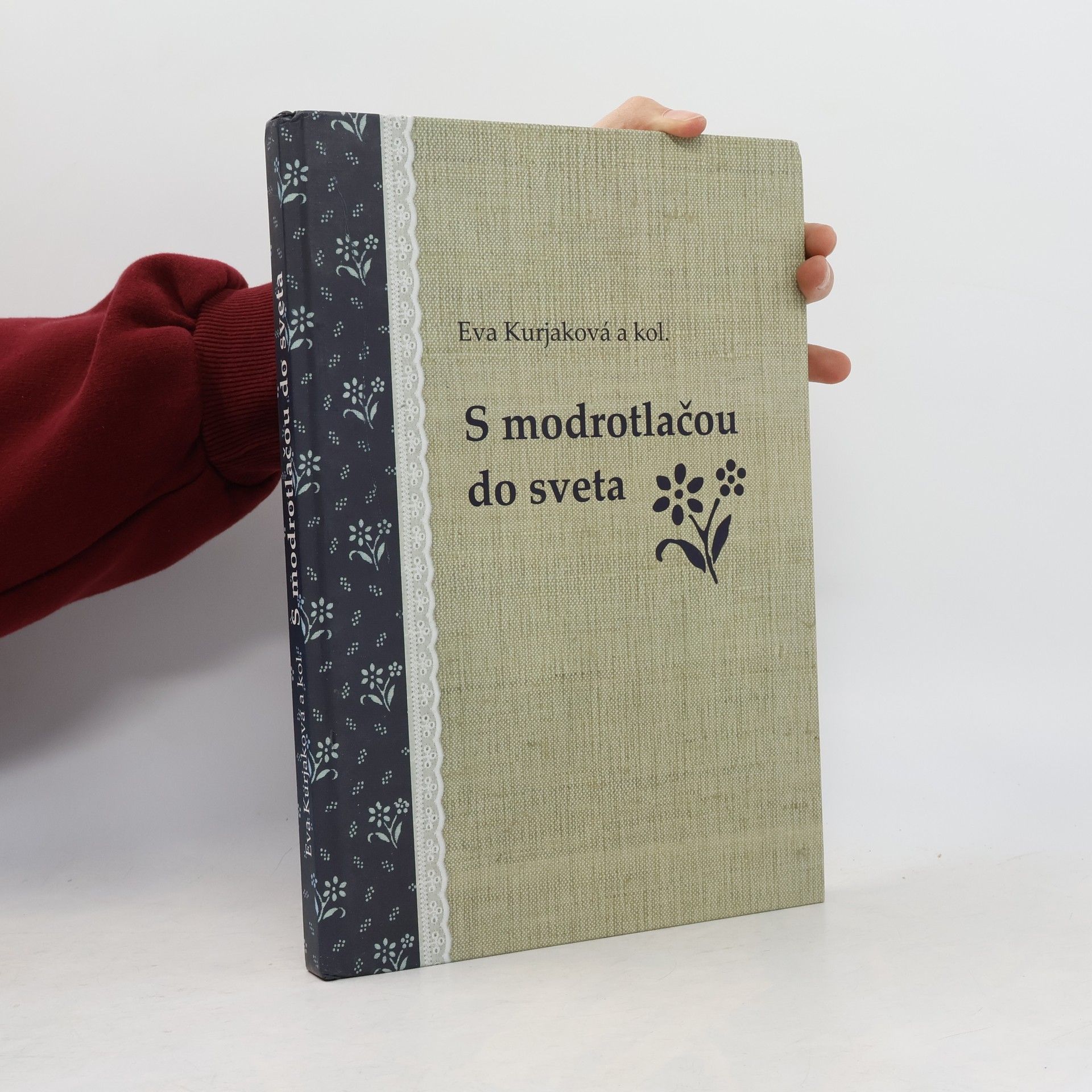 Eva Kurjaková S modrotlačou do sveta