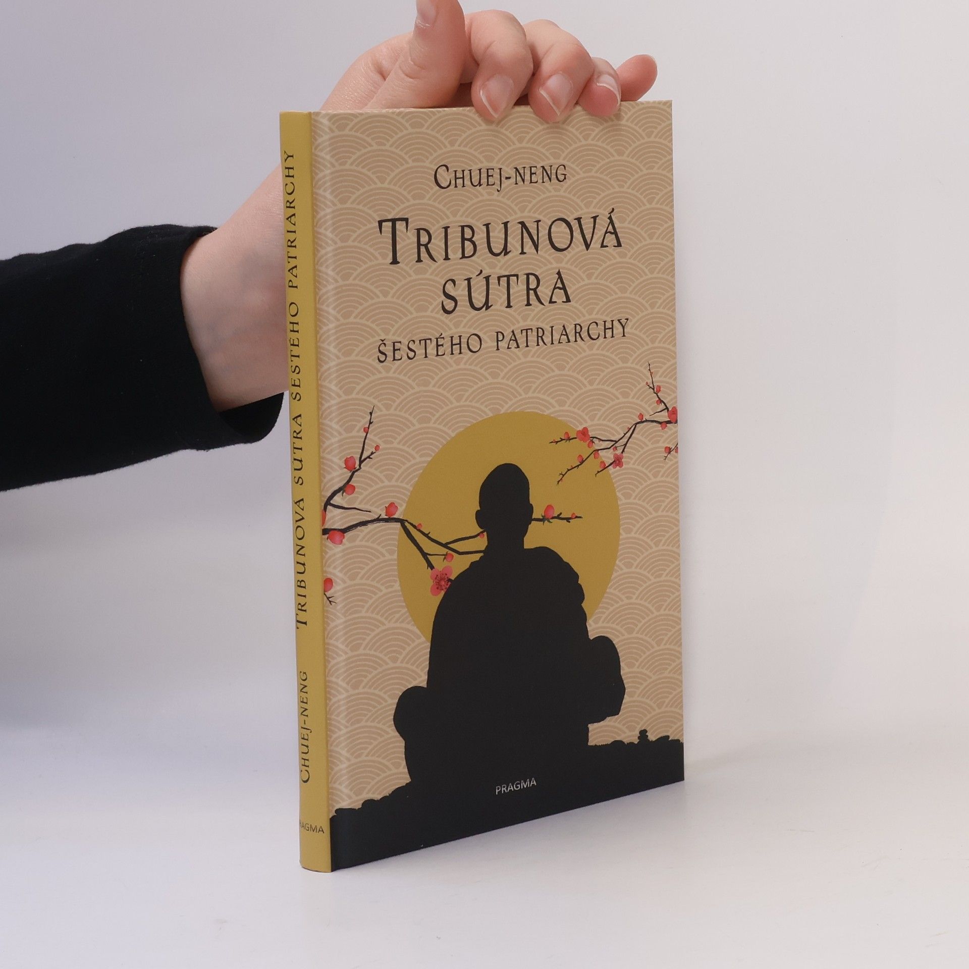 Huineng Tribunová sútra Šestého patriarchy