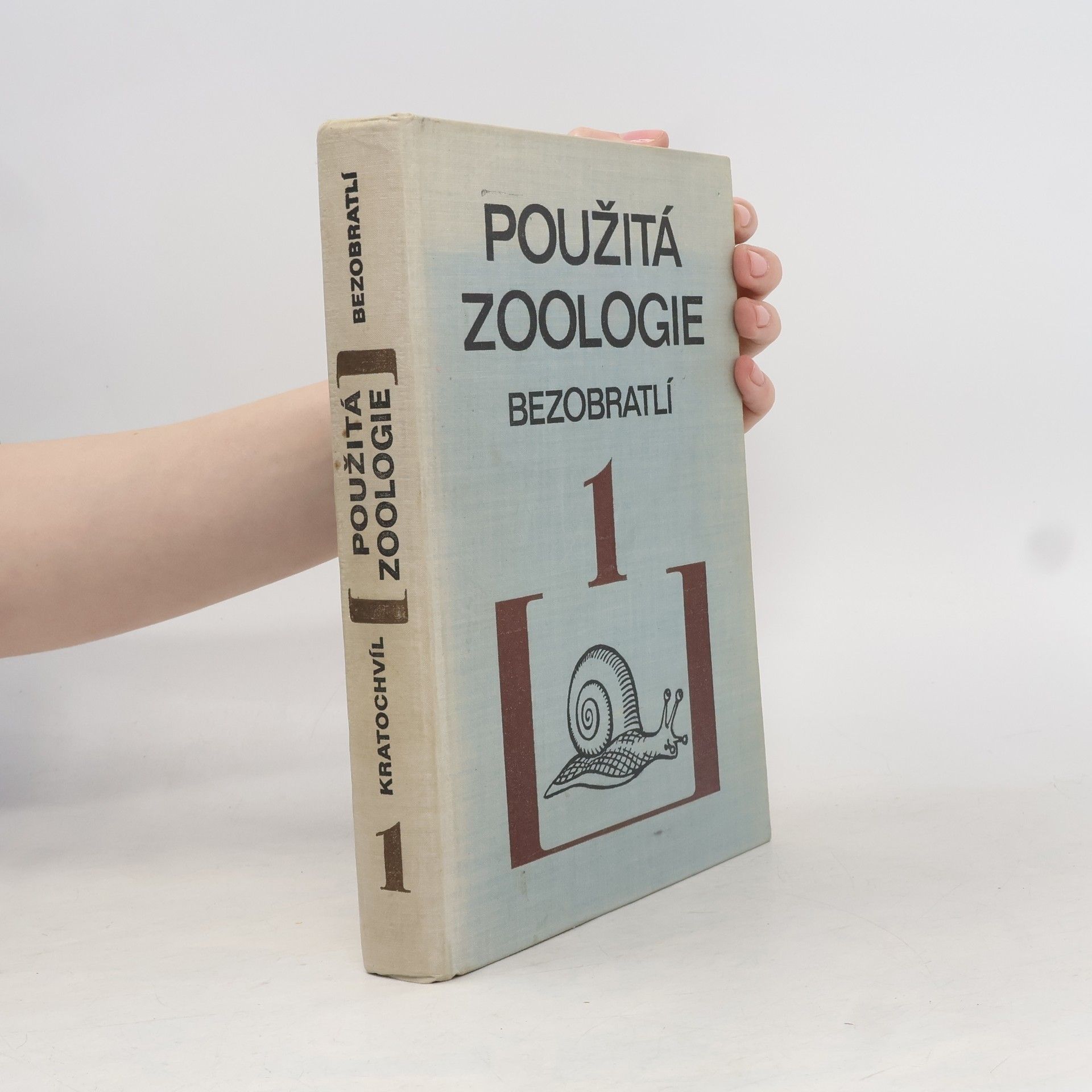 Josef Kratochvíl Použitá zoologie 1. díl – Bezobratlí