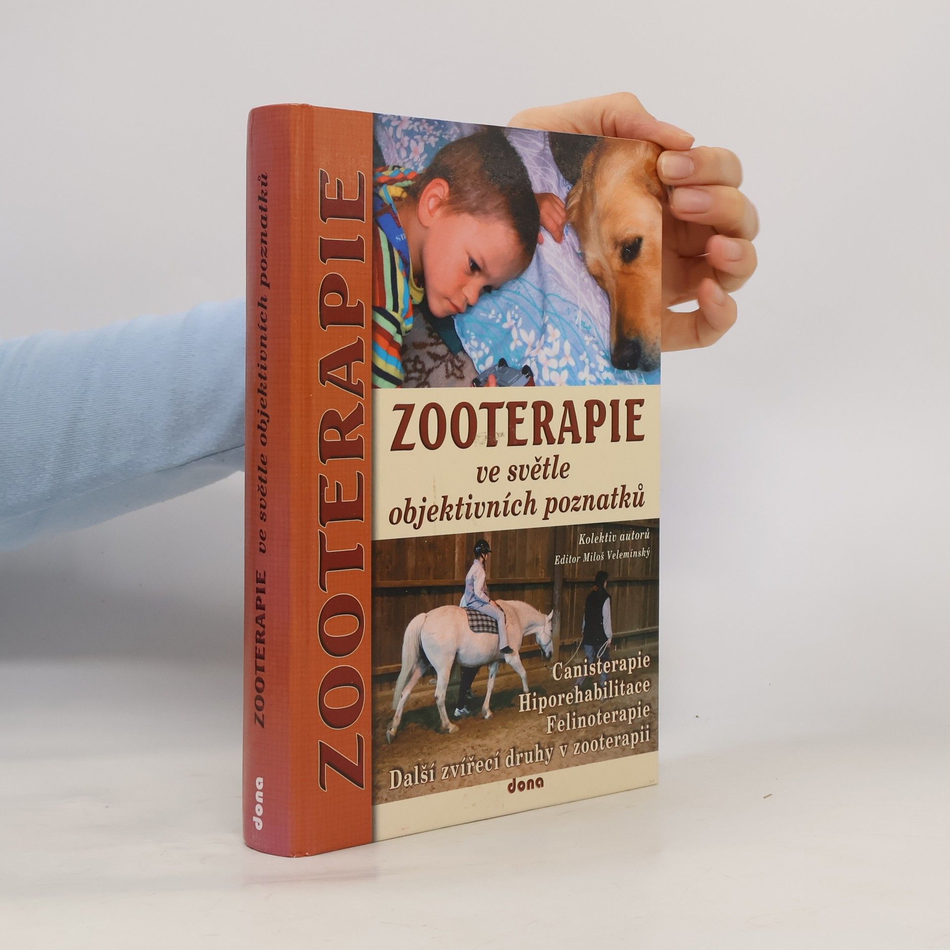 Autorenkollektiv Zooterapie ve světle objektivních poznatků
