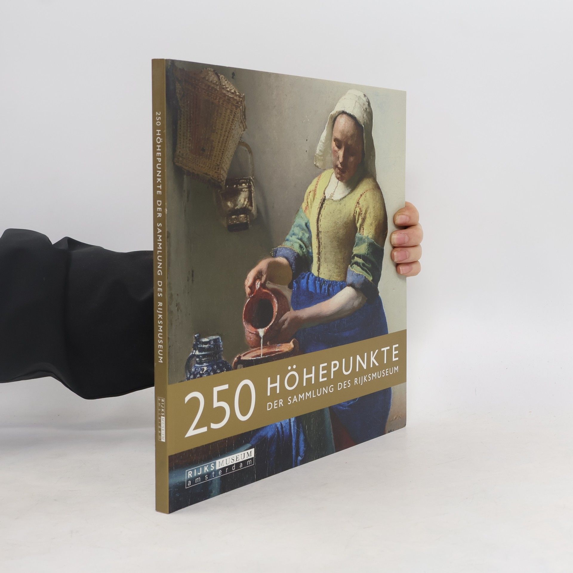 AA.VV. 250 Höhepunkte der Sammlung des Rijksmuseum